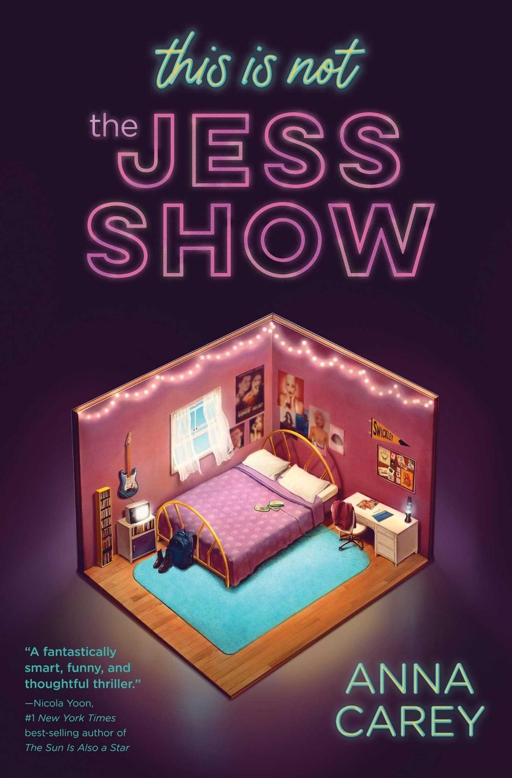 This Is Not the Jess Show by Anna Carey - ISBN: 9781683691976