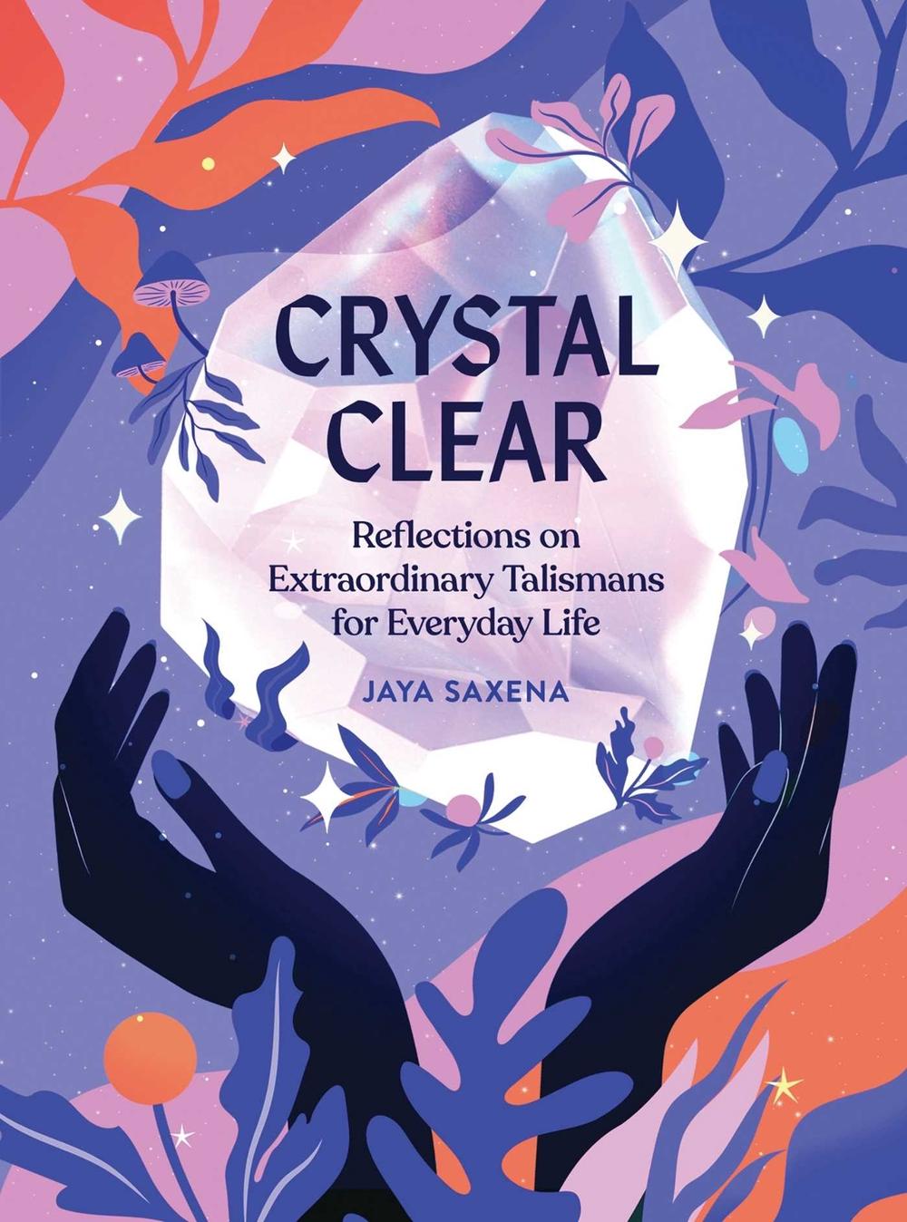 Crystal Clear by Jaya Saxena - ISBN: 9781683692034