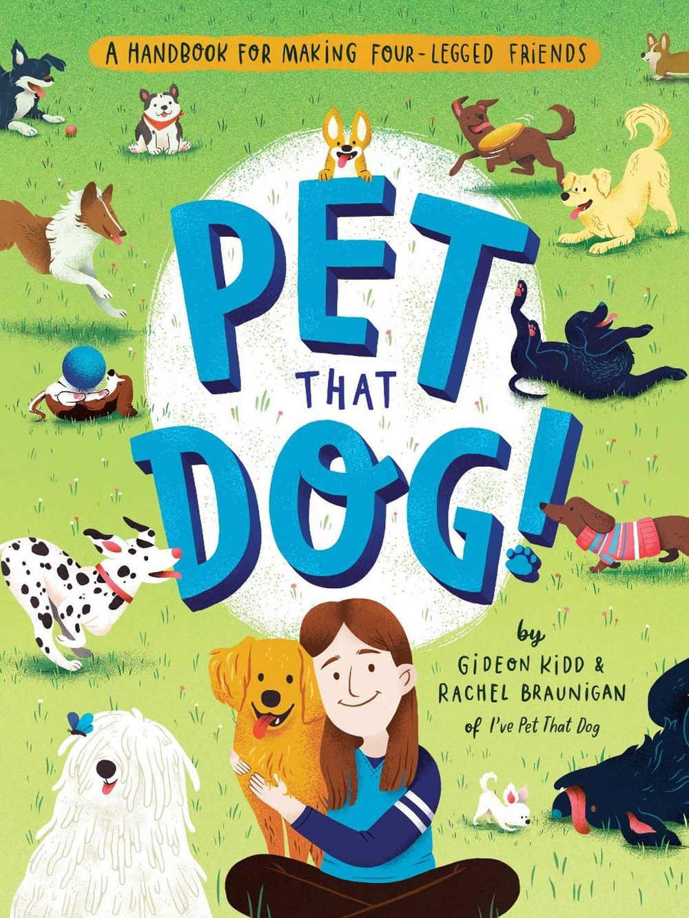 Pet That Dog! by Gideon Kidd - ISBN: 9781683692294