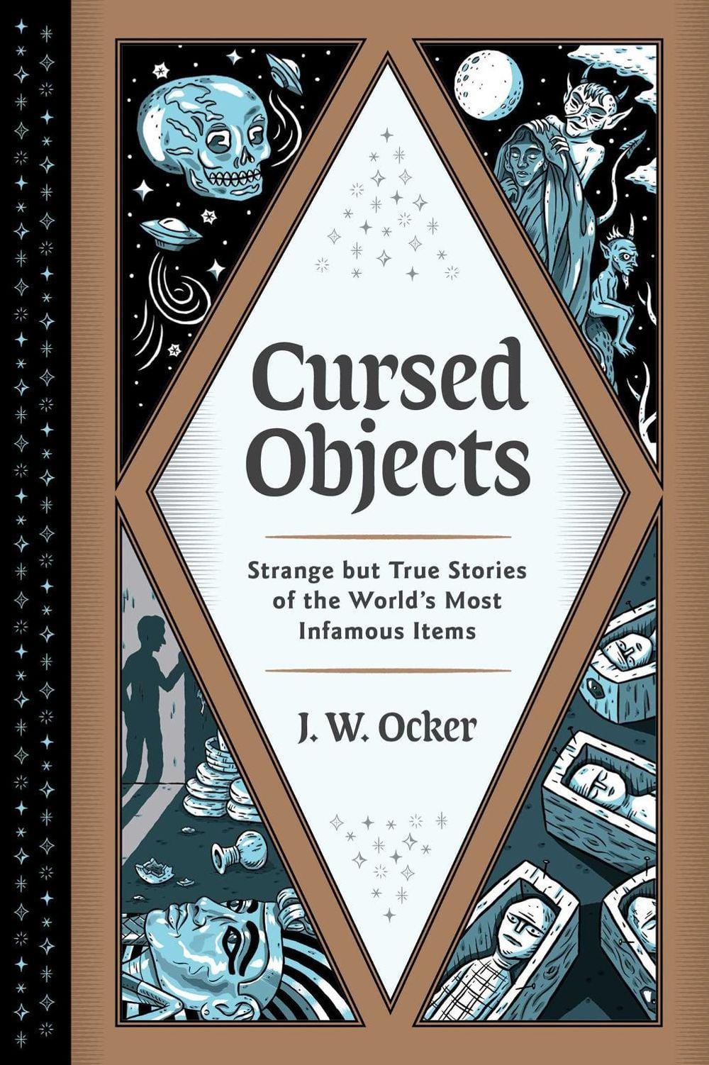 Cursed Objects by J.W. Ocker - ISBN: 9781683692362