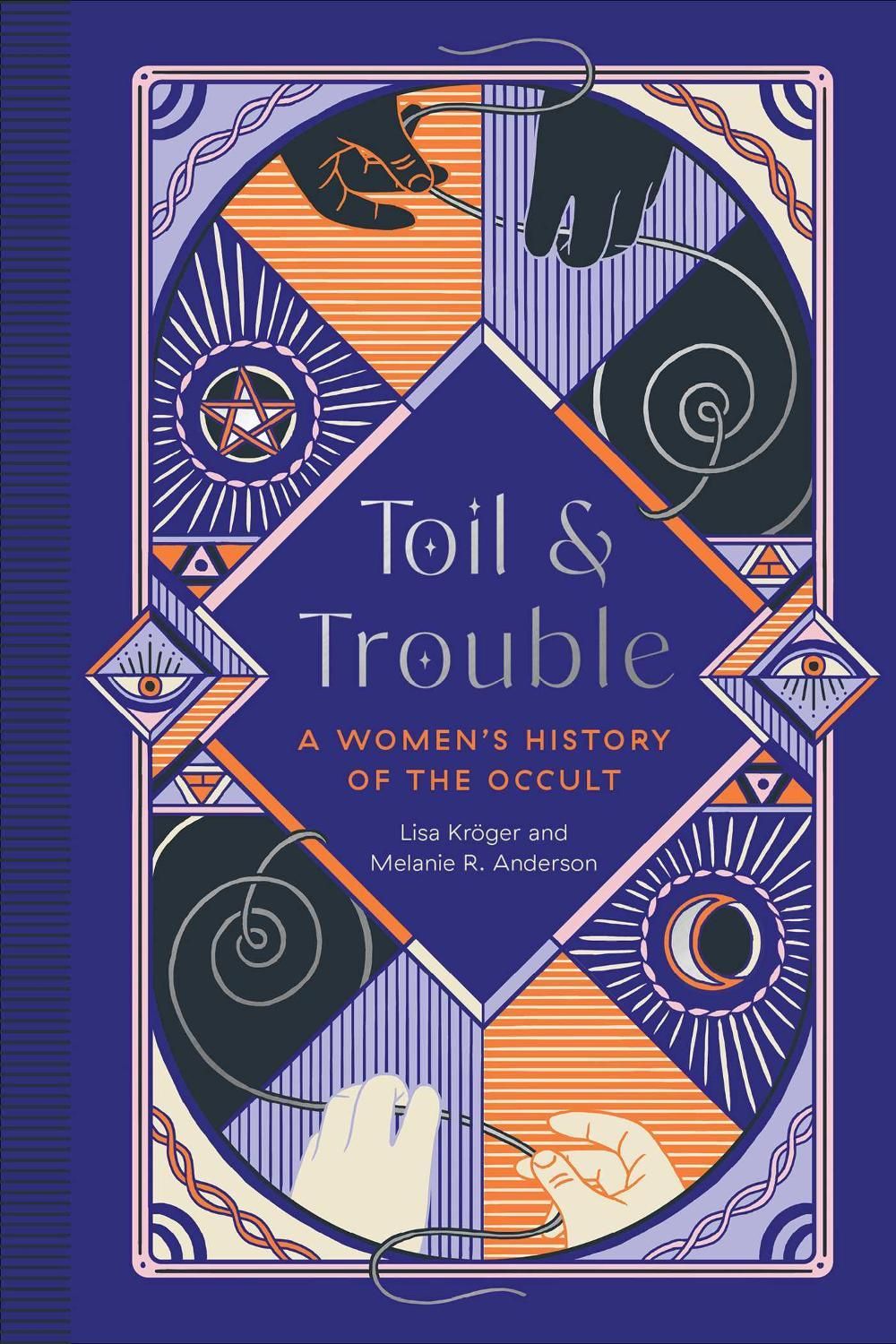 Toil and Trouble by Melanie R. Anderson - ISBN: 9781683692911