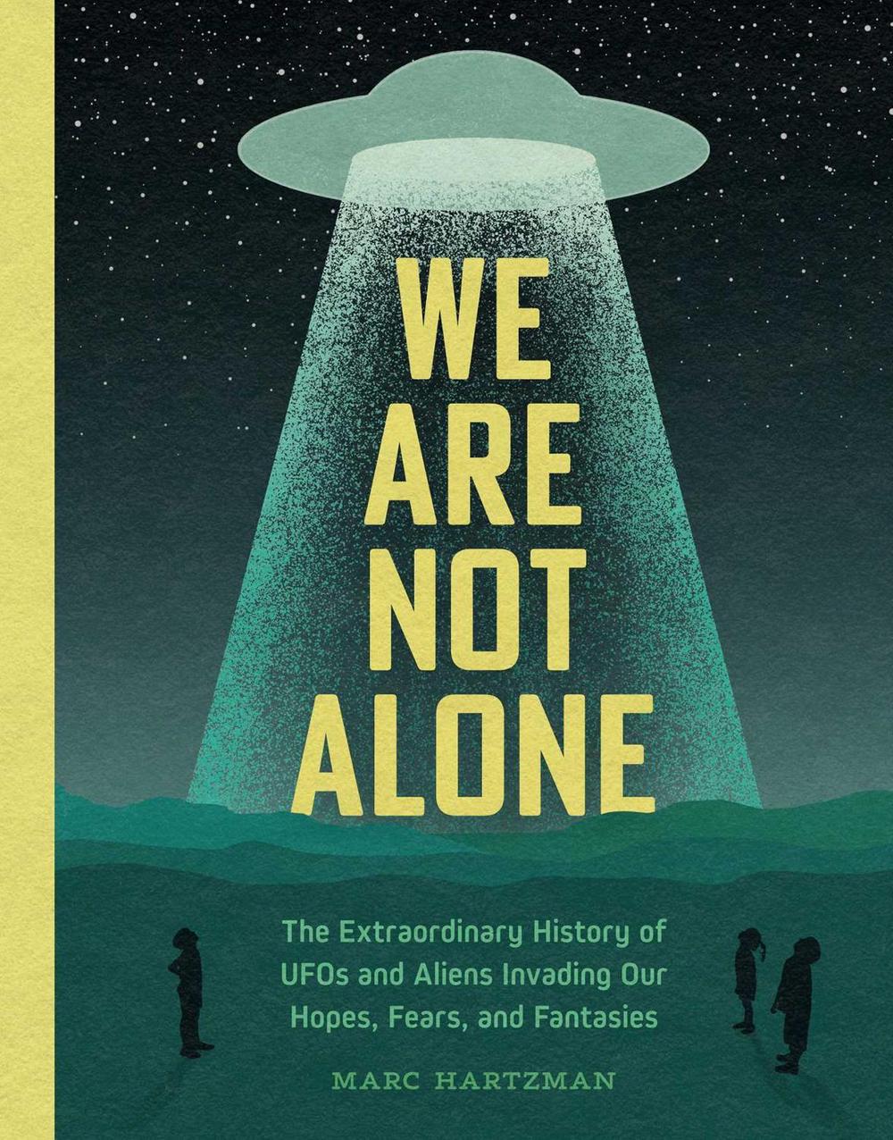 We Are Not Alone by Marc Hartzman - ISBN: 9781683693352