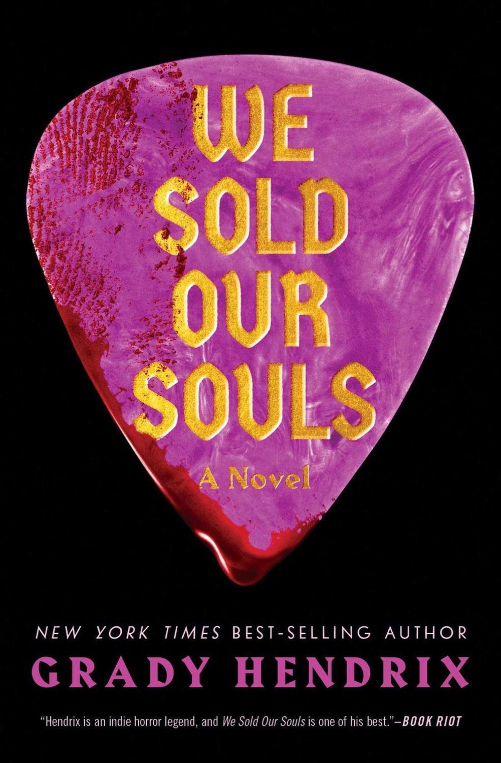 We Sold Our Souls by Grady Hendrix - ISBN: 9781683693406