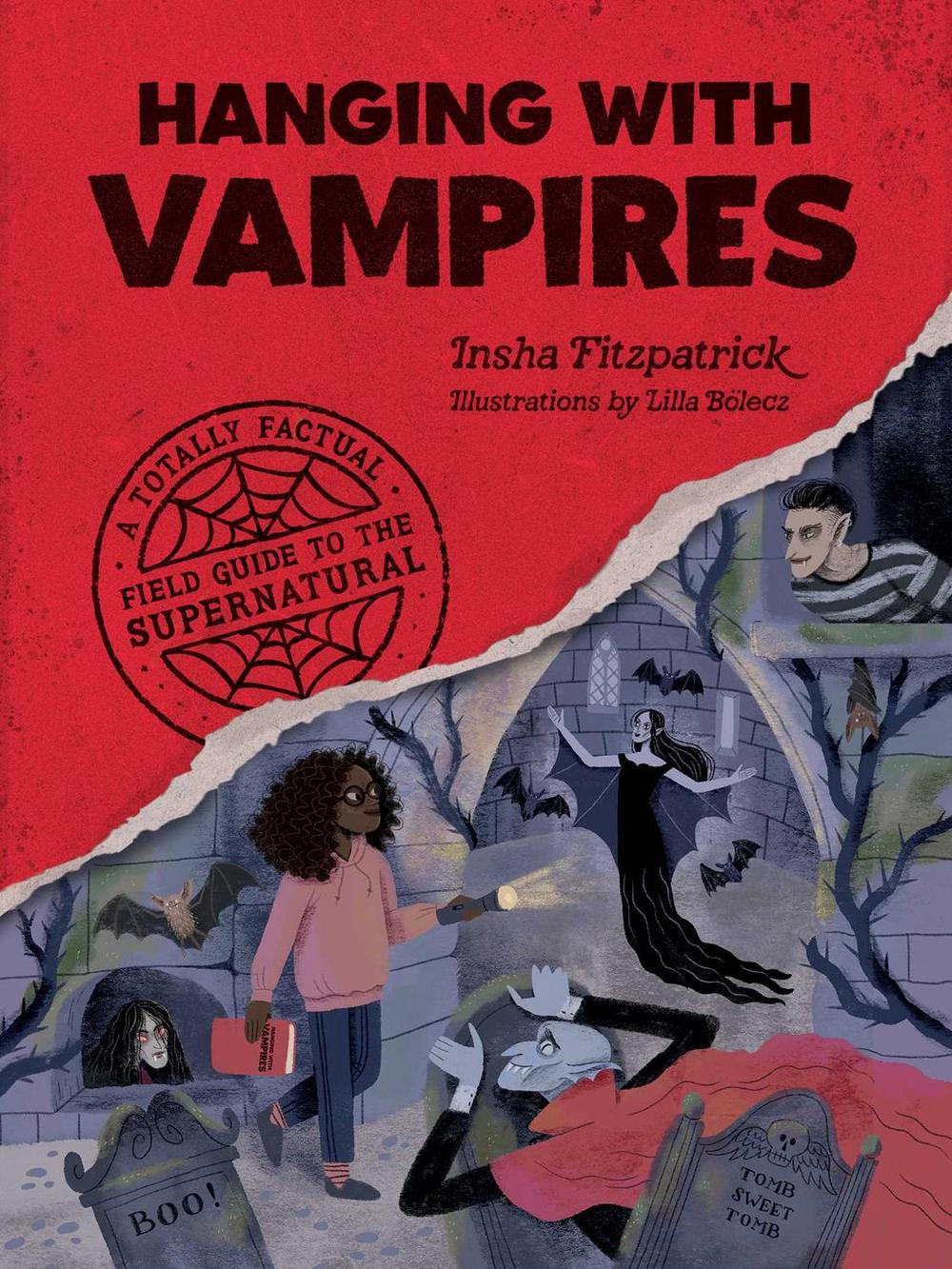 Hanging with Vampires by Insha Fitzpatrick - ISBN: 9781683693413