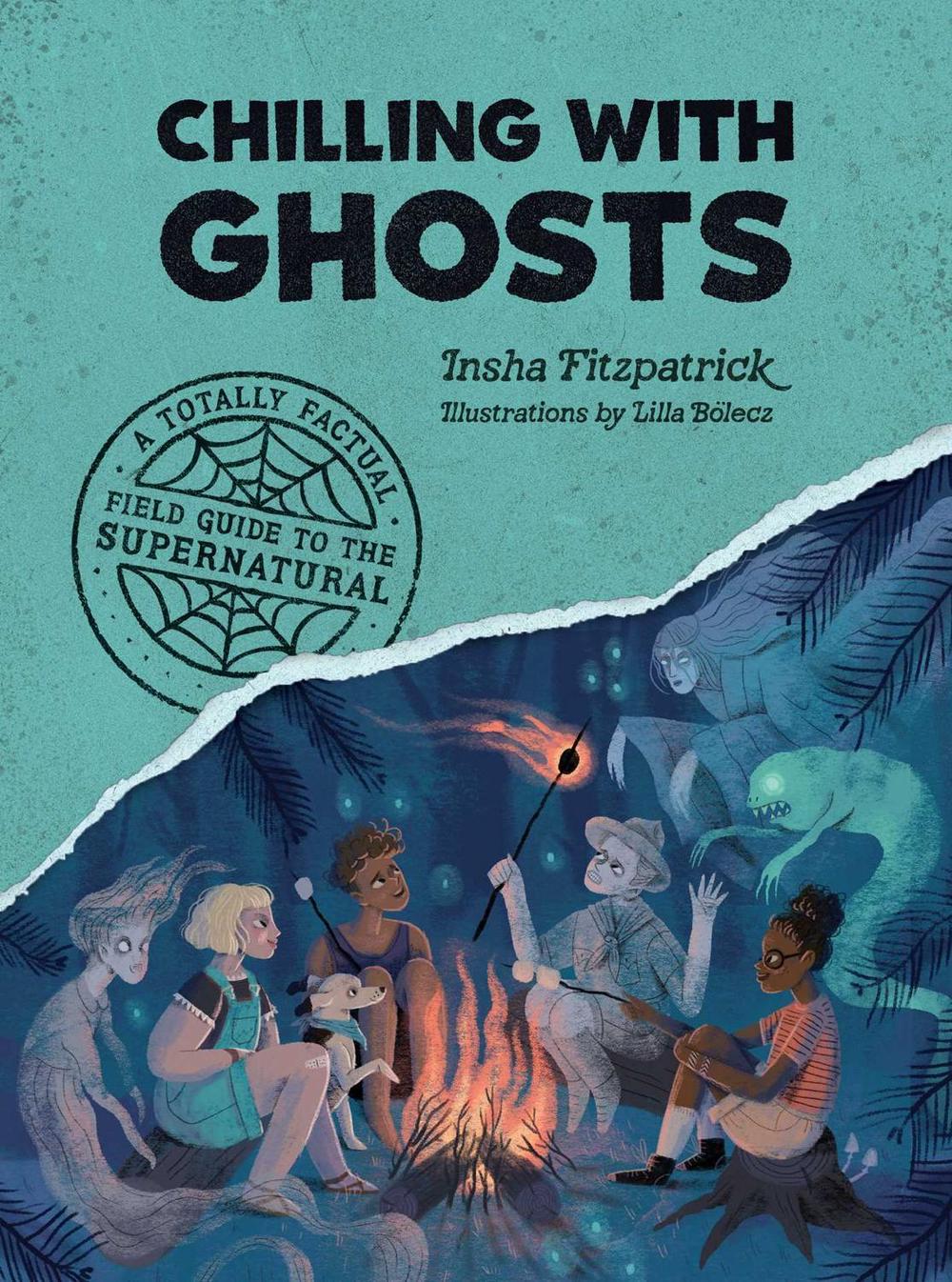 Chilling with Ghosts by Insha Fitzpatrick - ISBN: 9781683693451