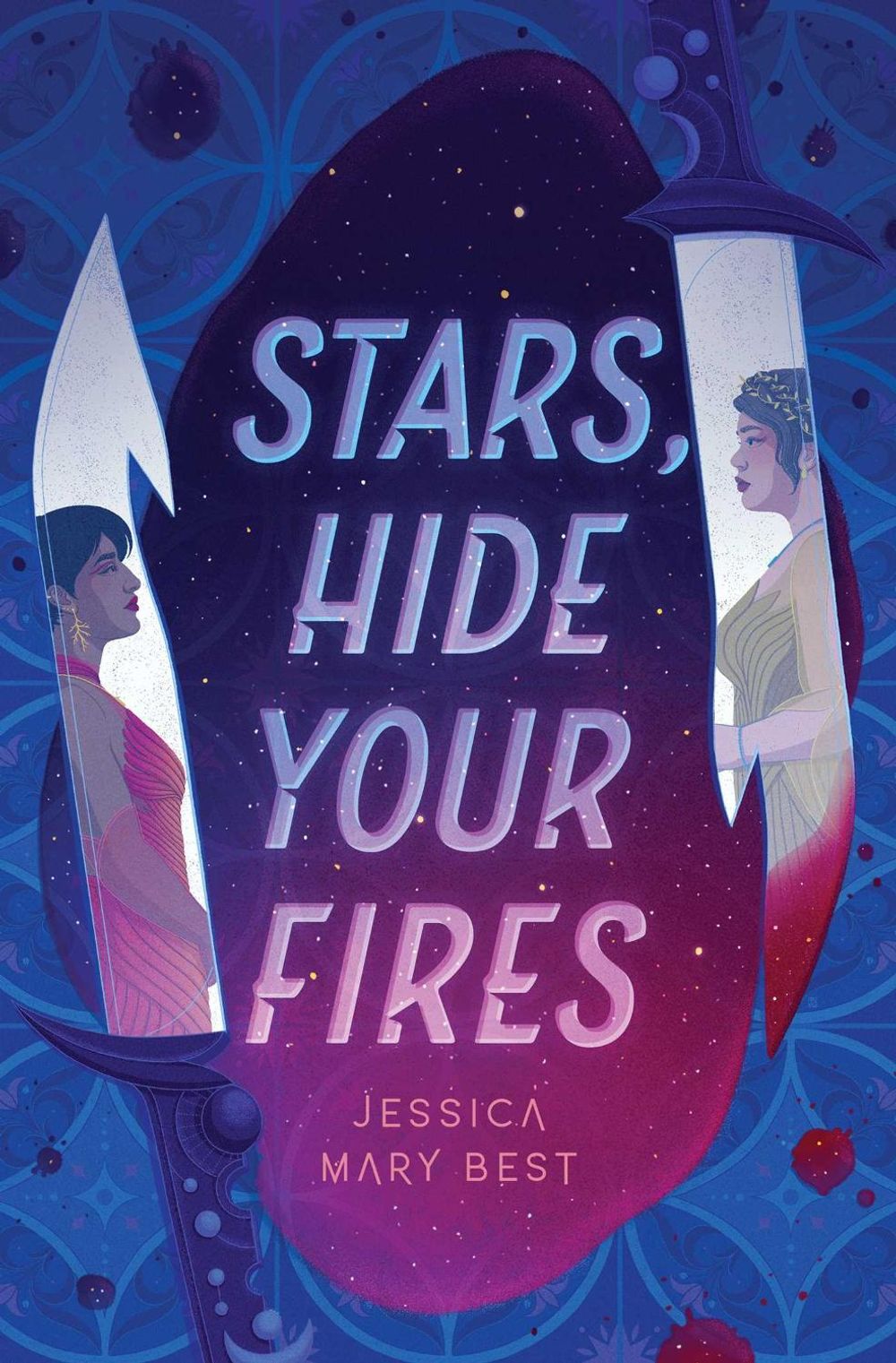 Stars, Hide Your Fires by Jessica Best - ISBN: 9781683693512