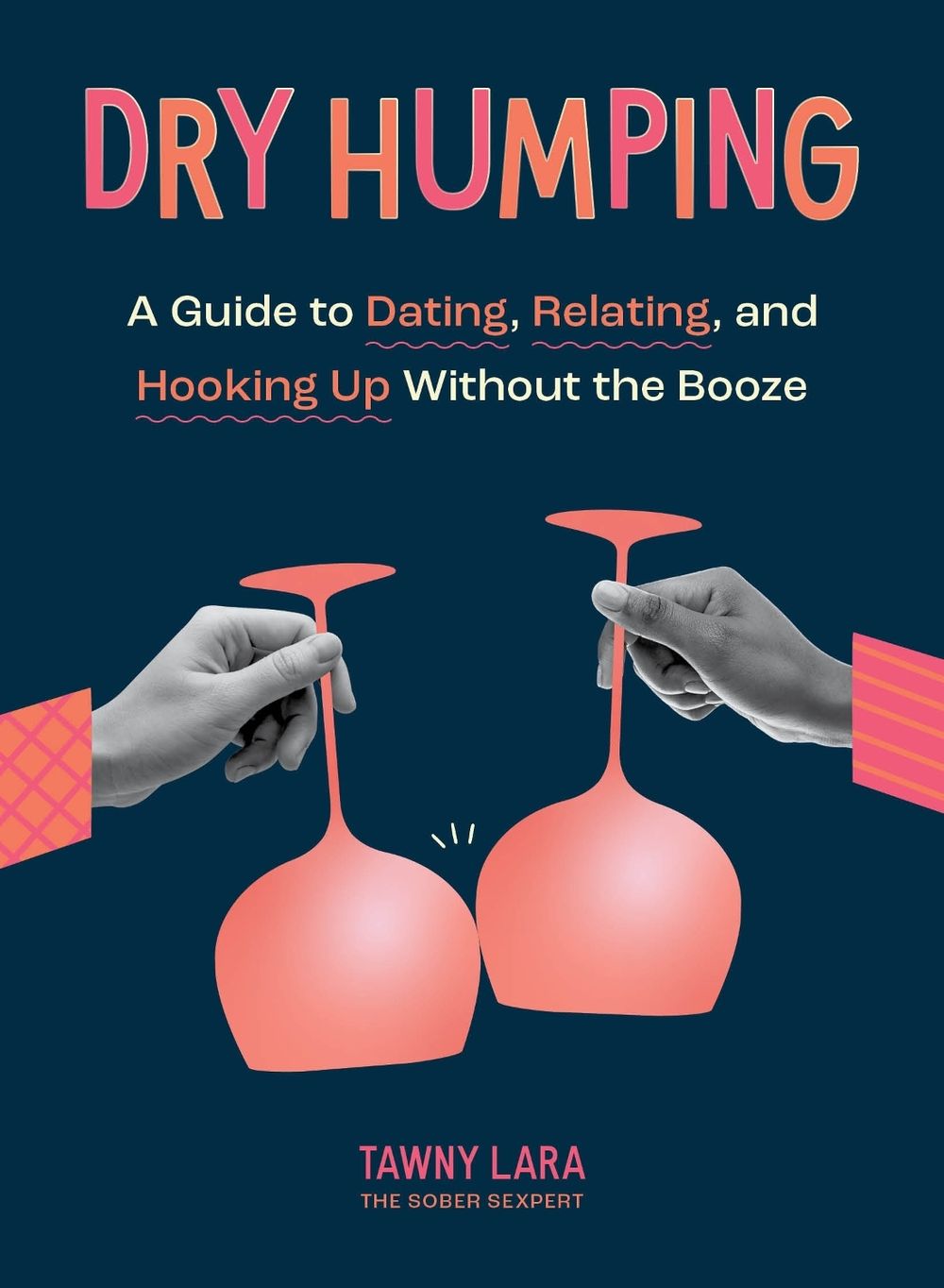 Dry Humping by Tawny Lara - ISBN: 9781683693635