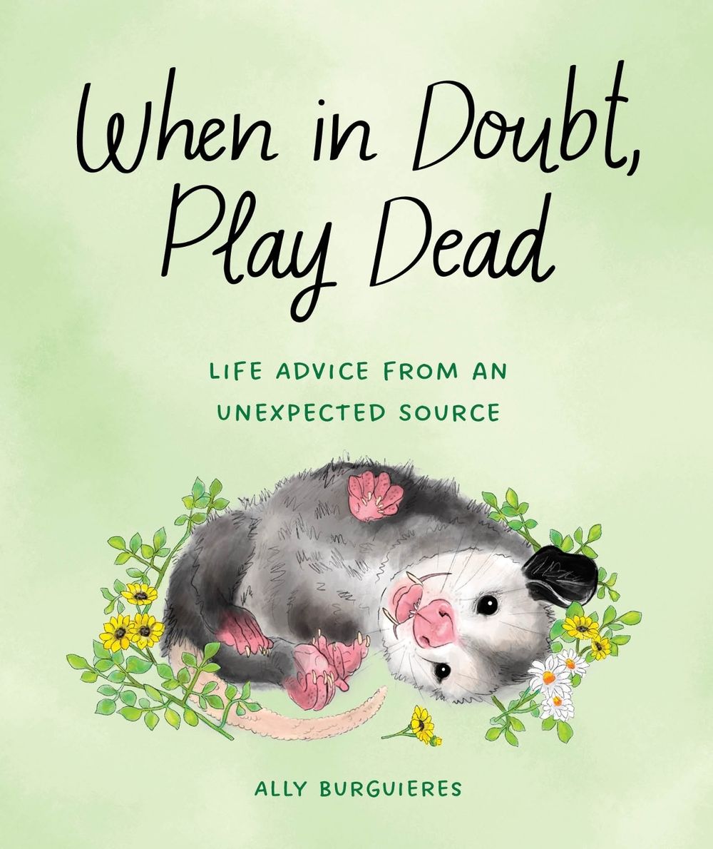 When in Doubt, Play Dead by Ally Burguieres - ISBN: 9781683693840