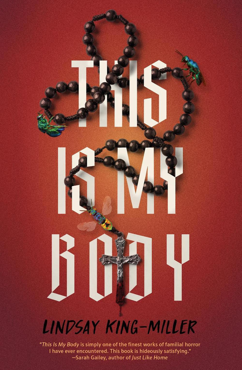 This Is My Body by Lindsay King-Miller - ISBN: 9781683694649
