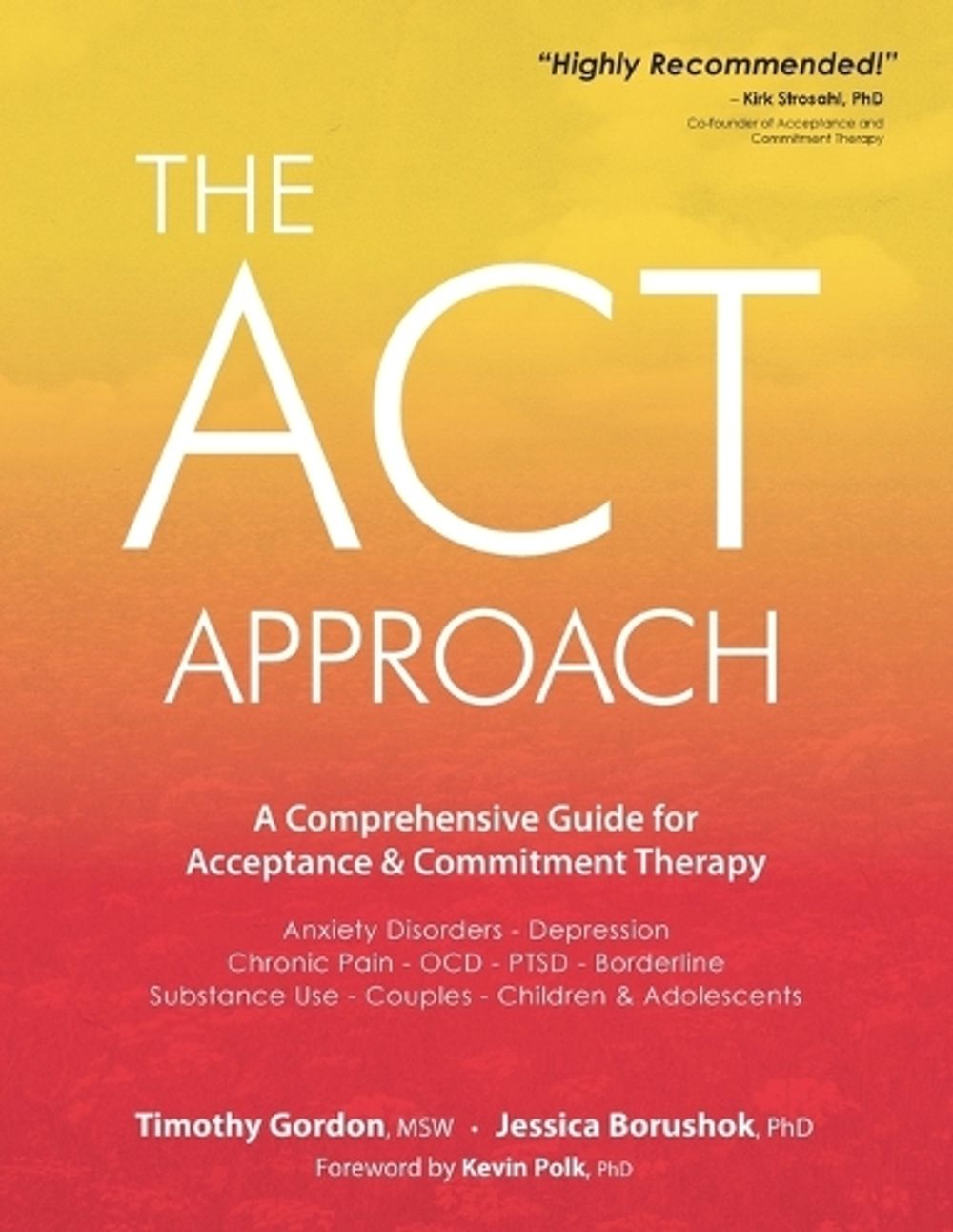 The ACT Approach by Timothy Gordon - ISBN: 9781683730811