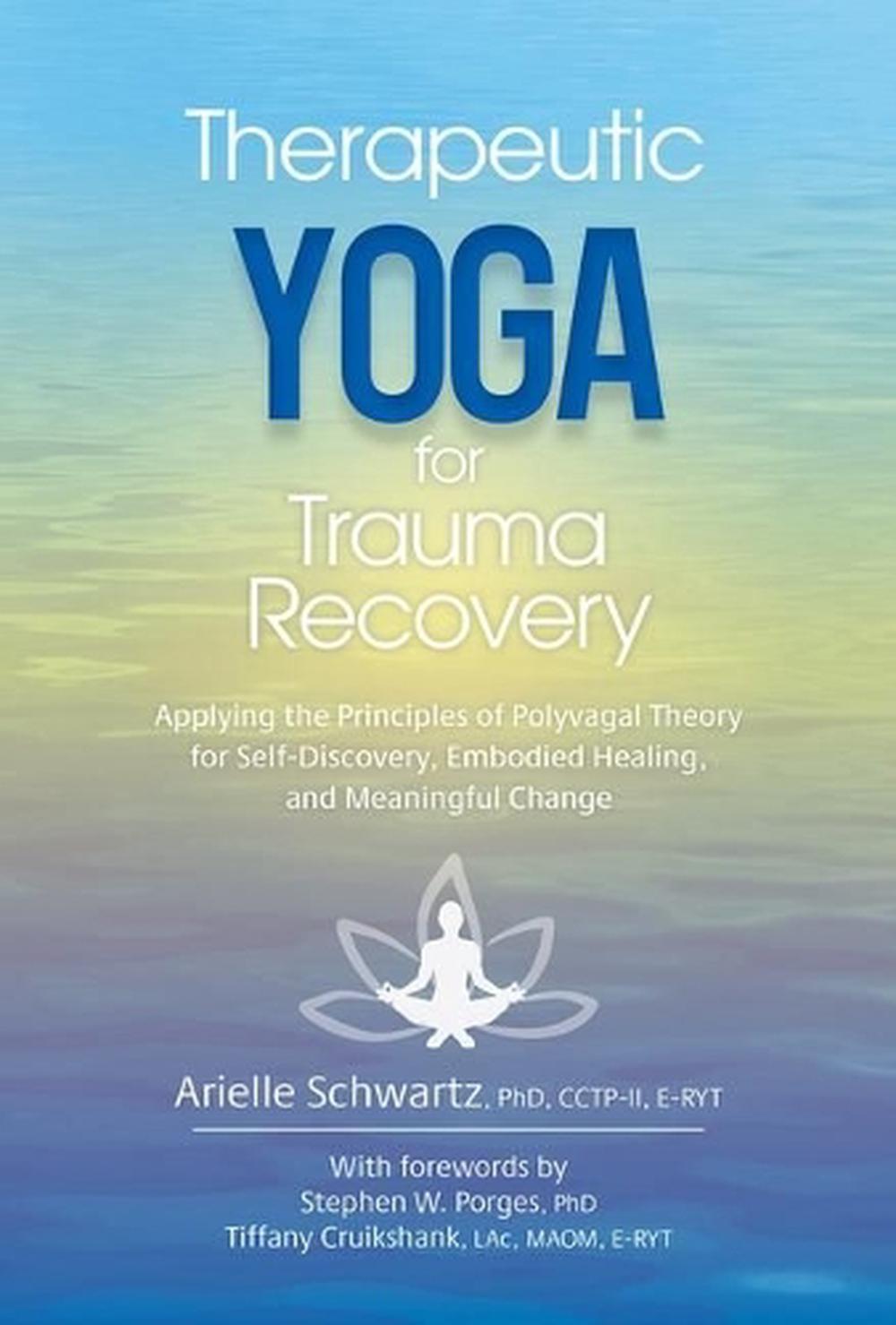 Therapeutic Yoga for Trauma Recovery, 9781683735052