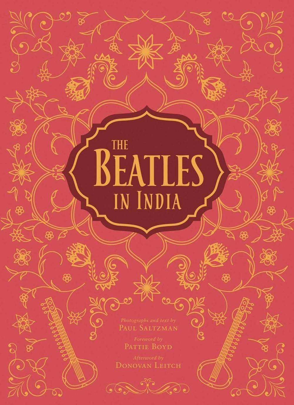 The Beatles in India by Paul Saltzman - ISBN: 9781683831457