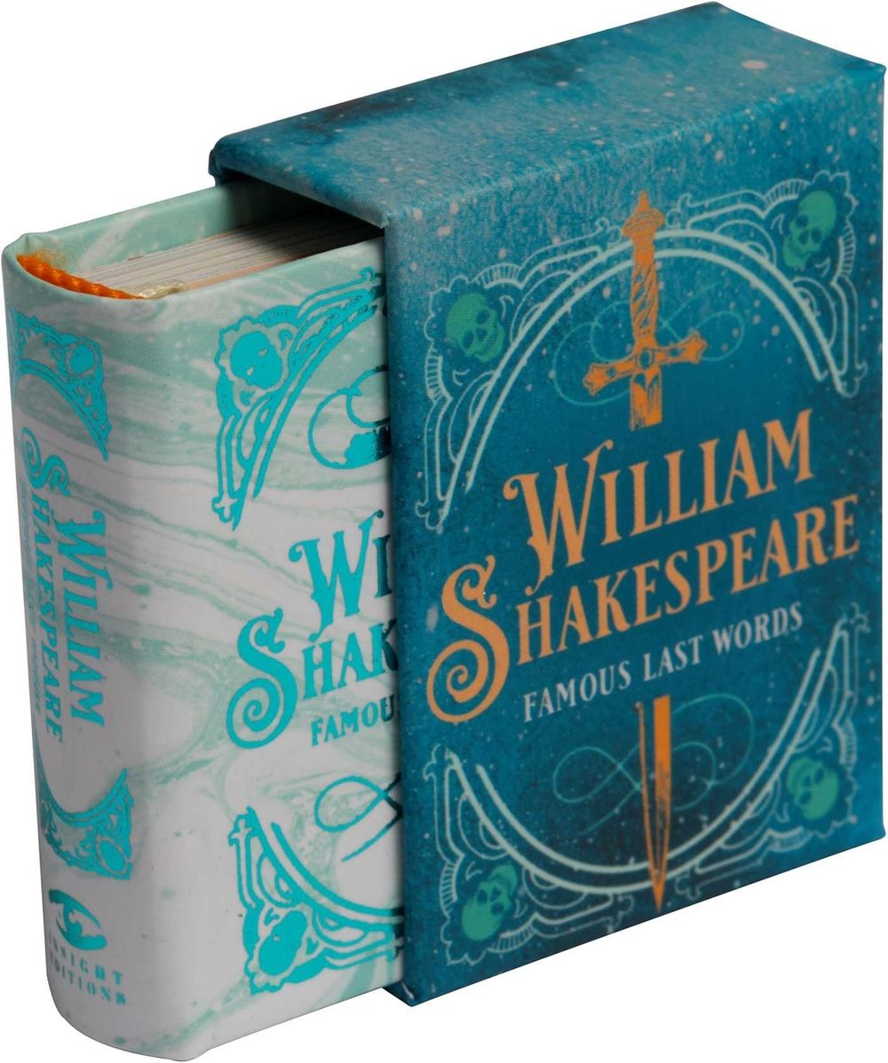 William Shakespeare: Famous Last Words by Insight Editions - ISBN: 9781683835875