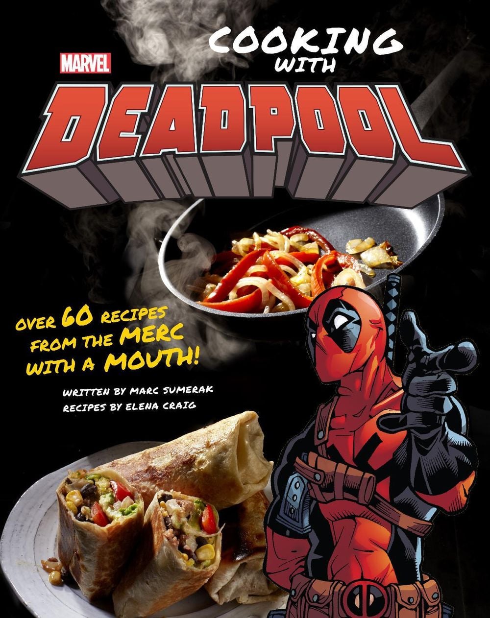Marvel Comics: Cooking with Deadpool by Marc Sumerak - ISBN: 9781683838449