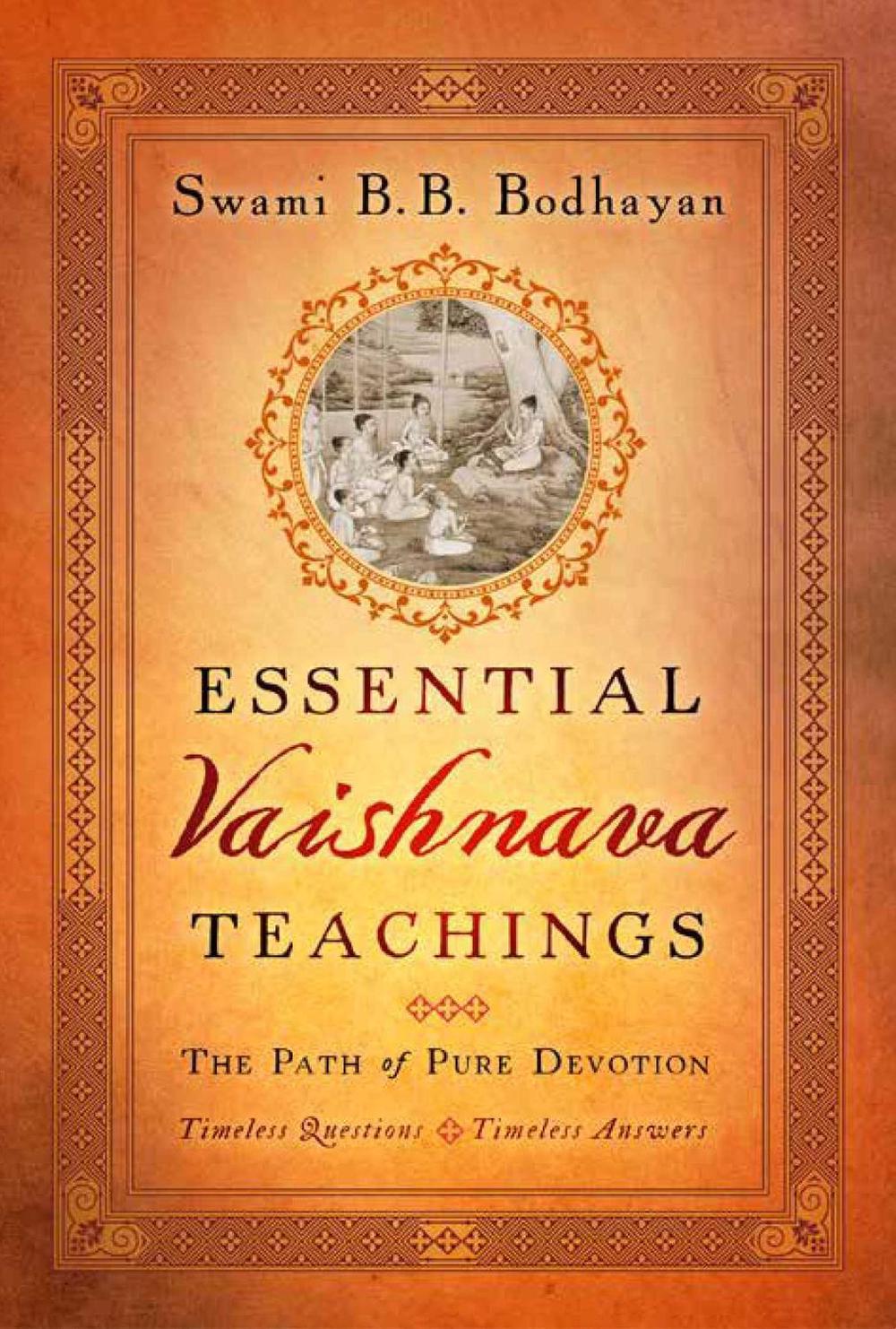 Essential Vaishnava Teachings by Swami B.B. Bodhayan - ISBN: 9781683838517