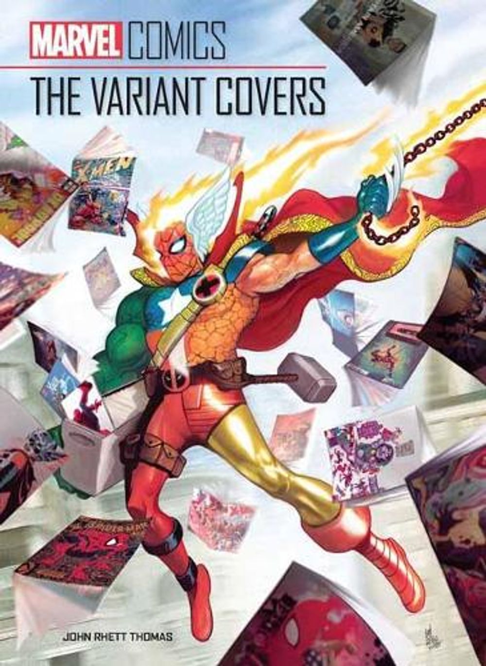 Marvel Comics: The Variant Covers by John Rhett Thomas - ISBN: 9781683838777