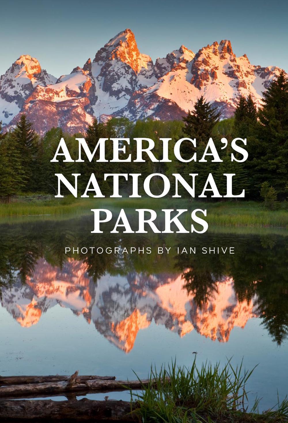 America's National Parks by Ian Shive - ISBN: 9781683839323