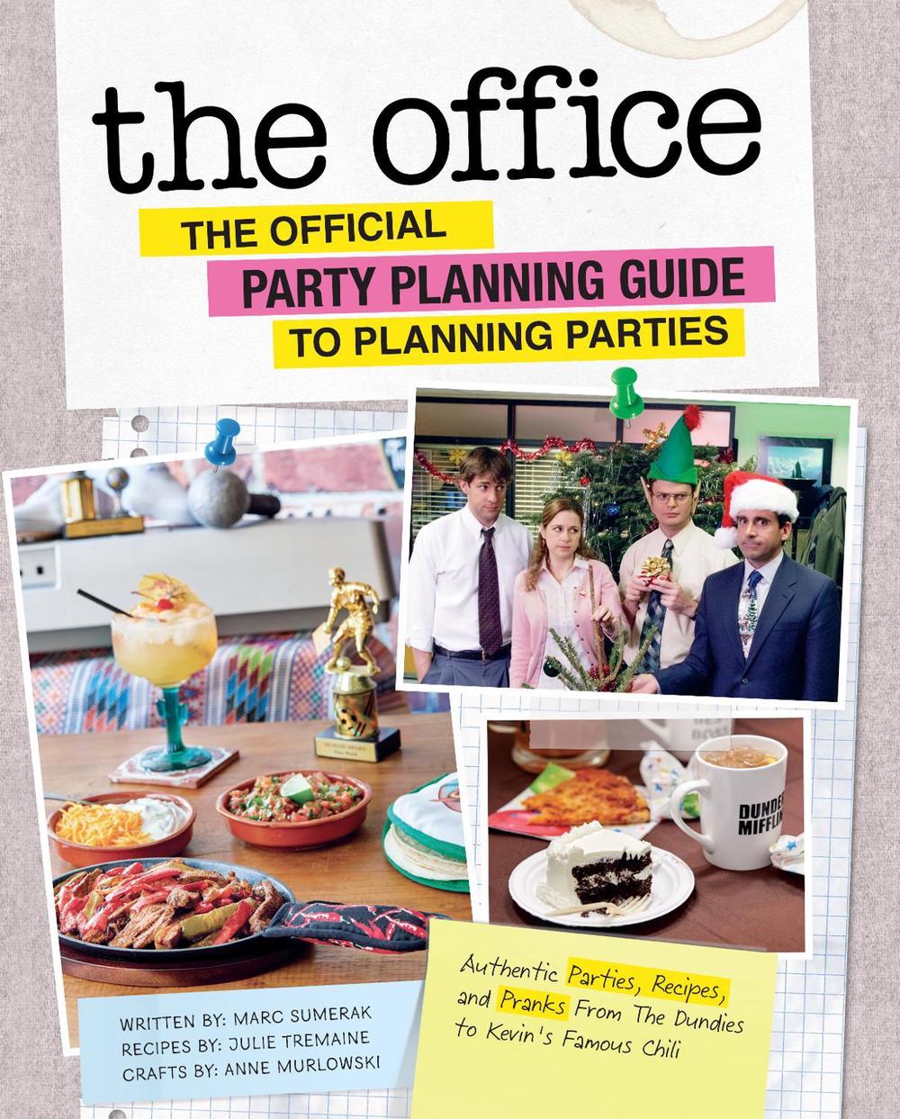 The Office: The Official Party Planning Guide to Planning Parties by Marc Sumerak - ISBN: 9781683839439