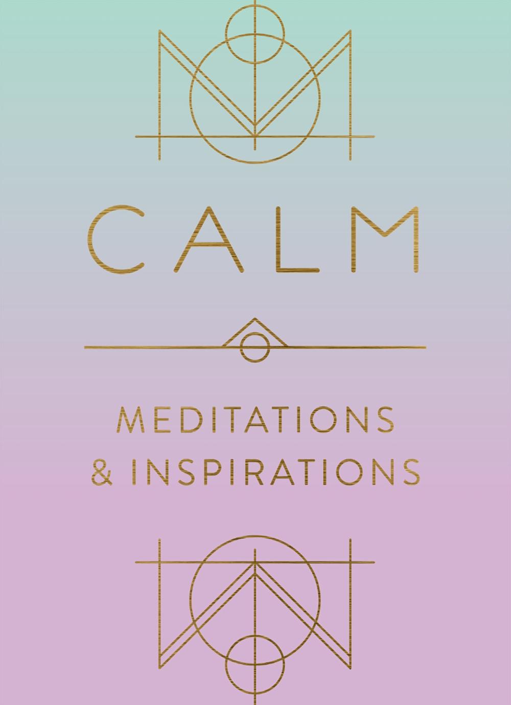 Calm: Meditations and Inspirations by Mandala Publishing - ISBN: 9781683839767