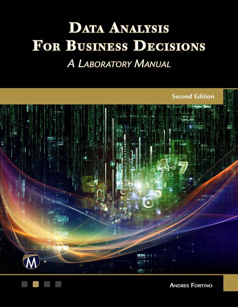 Data Analysis for Business Decisions, 9781683925927