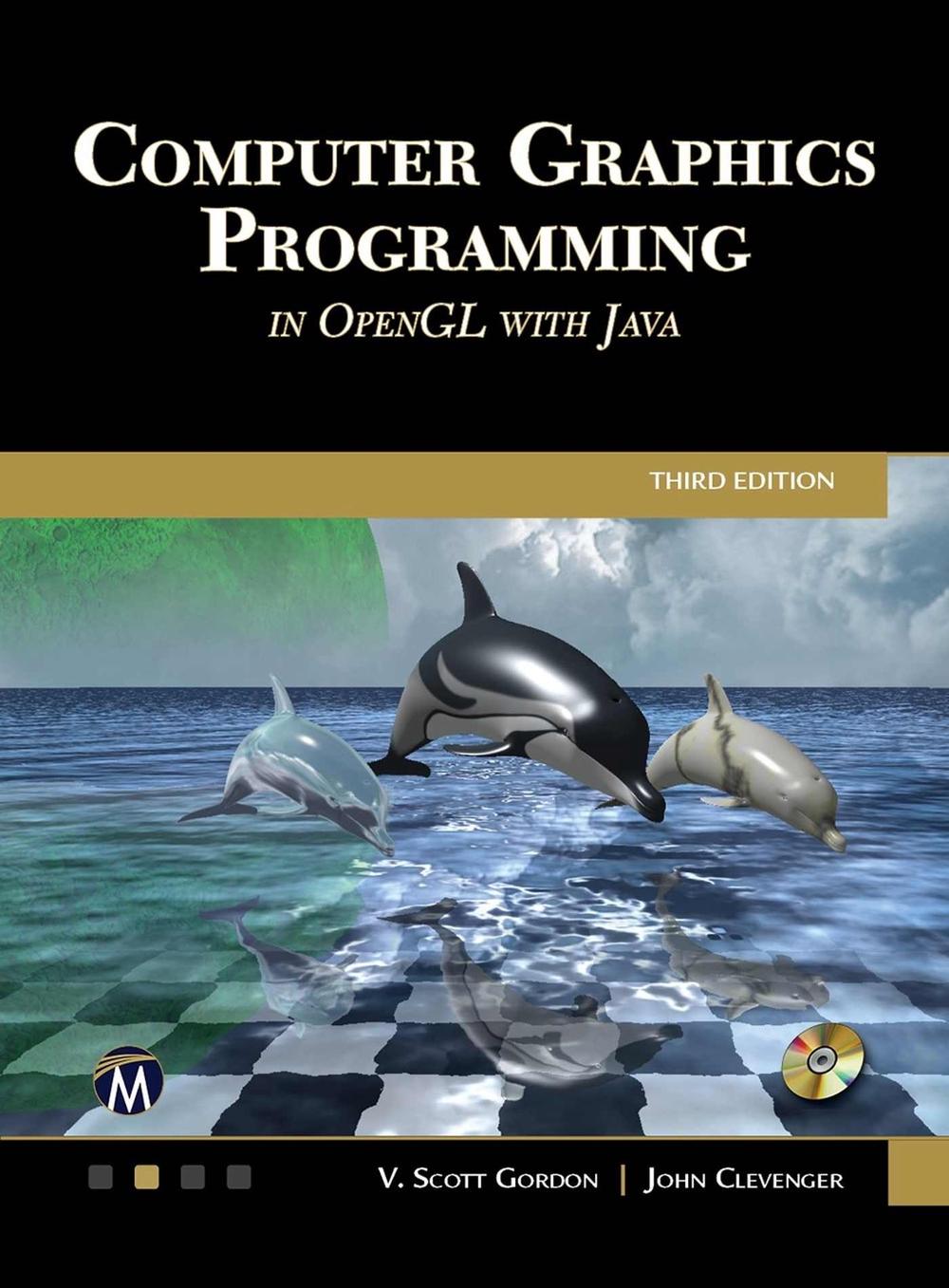 Computer Graphics Programming in OpenGL with Java, 9781683927365