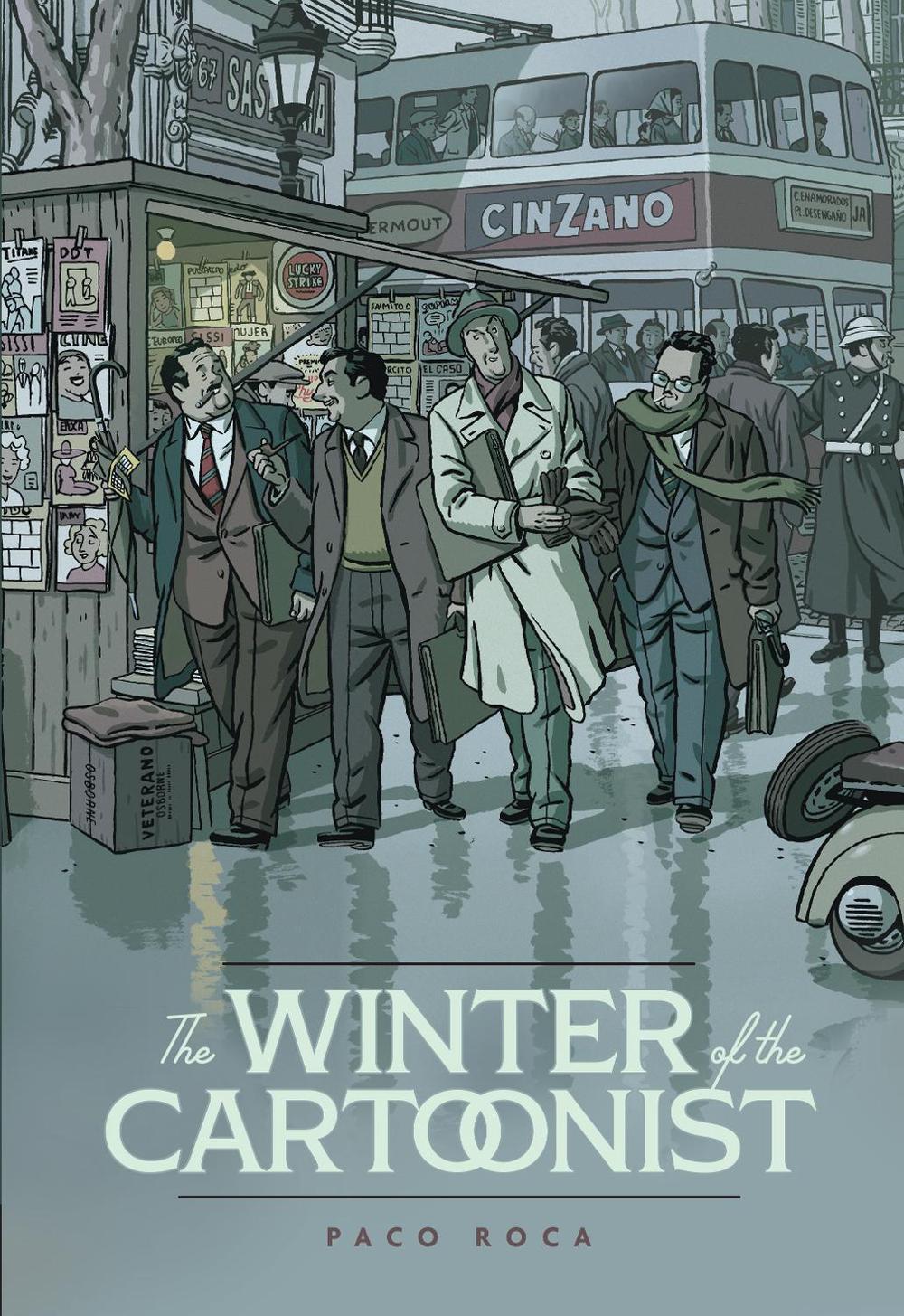 The Winter of the Cartoonist by Paco Roca - ISBN: 9781683963240