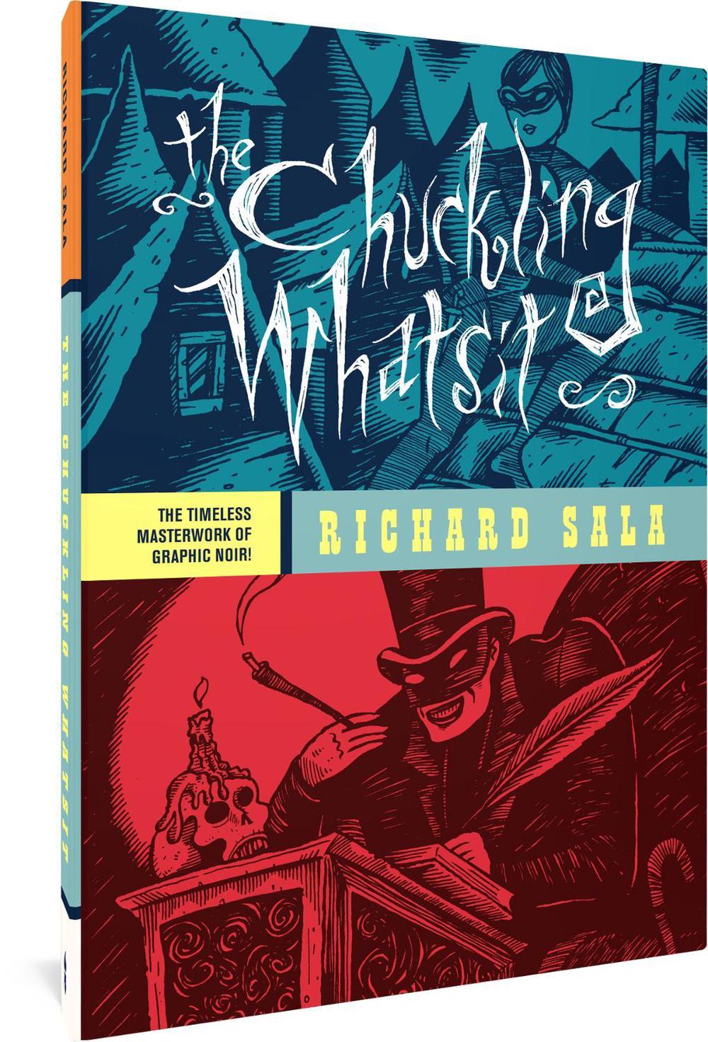 The Chuckling Whatsit by Richard Sala - ISBN: 9781683966975