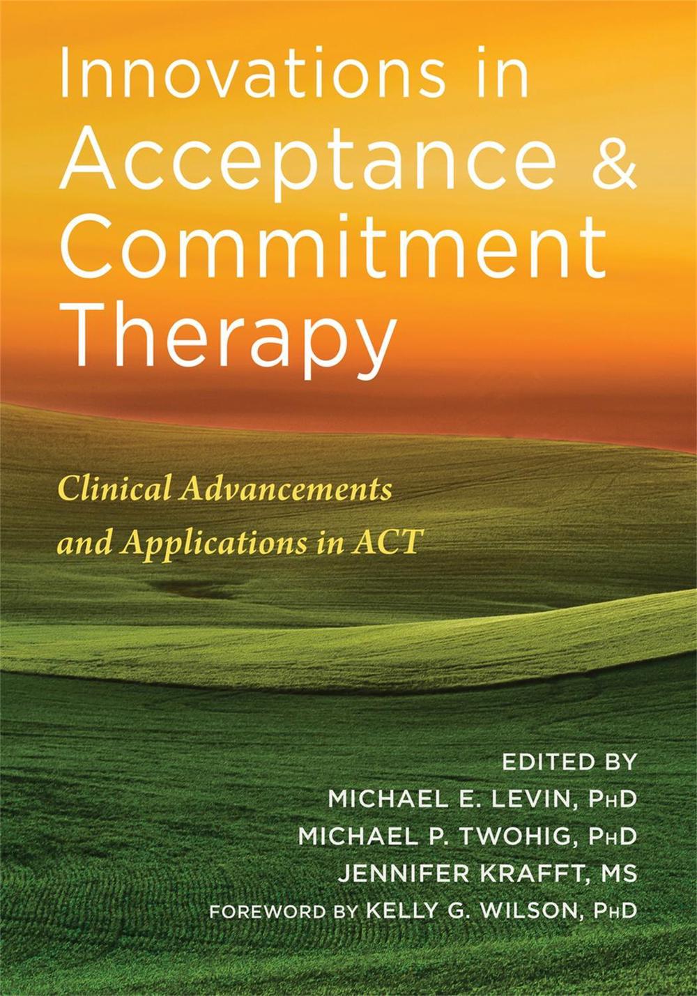 Innovations in Acceptance and Commitment Therapy, 9781684033102