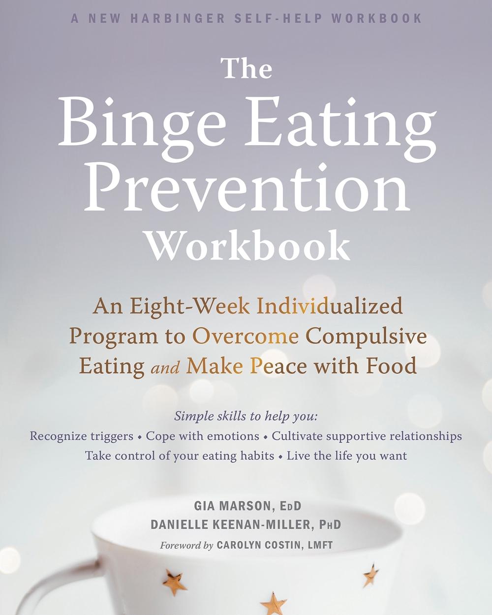 The Binge Eating Prevention Workbook, 9781684033614