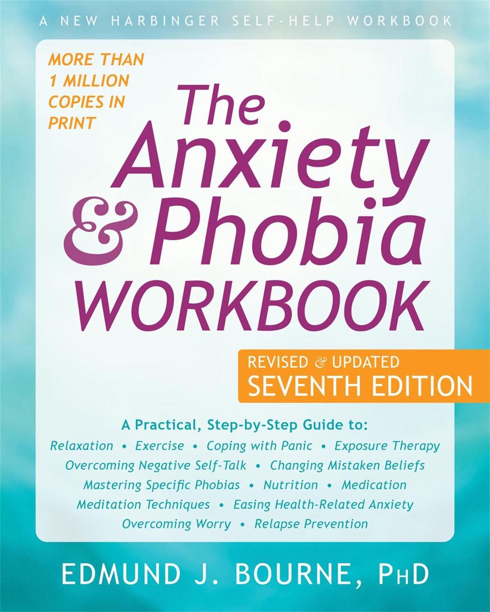 The Anxiety and Phobia Workbook, 9781684034833
