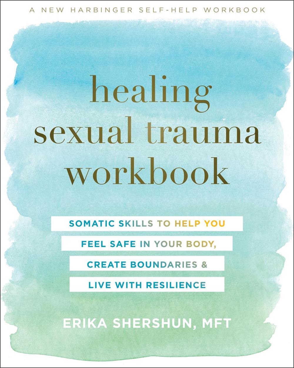 Healing Sexual Trauma Workbook, 9781684036509
