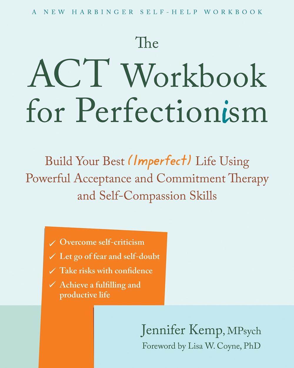 The ACT Workbook for Perfectionism, 9781684038077