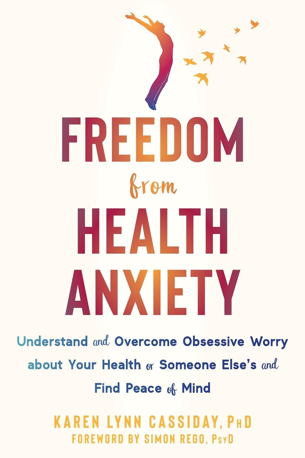 Freedom from Health Anxiety, 9781684039043
