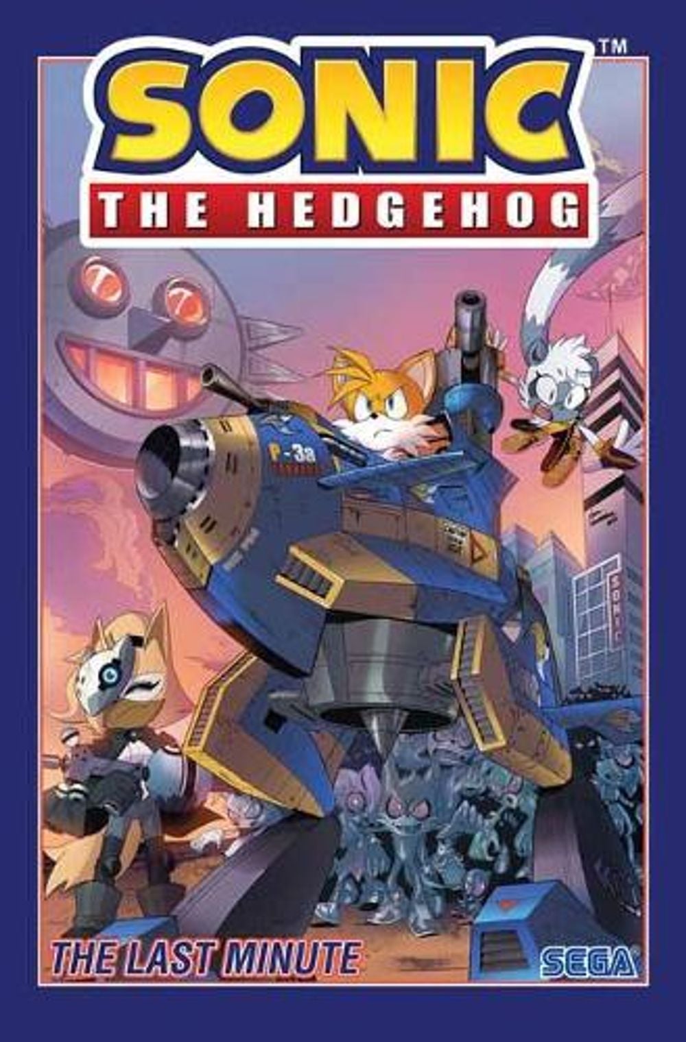 Sonic The Hedgehog, Vol. 6: The Last Minute by Ian Flynn - ISBN: 9781684056729