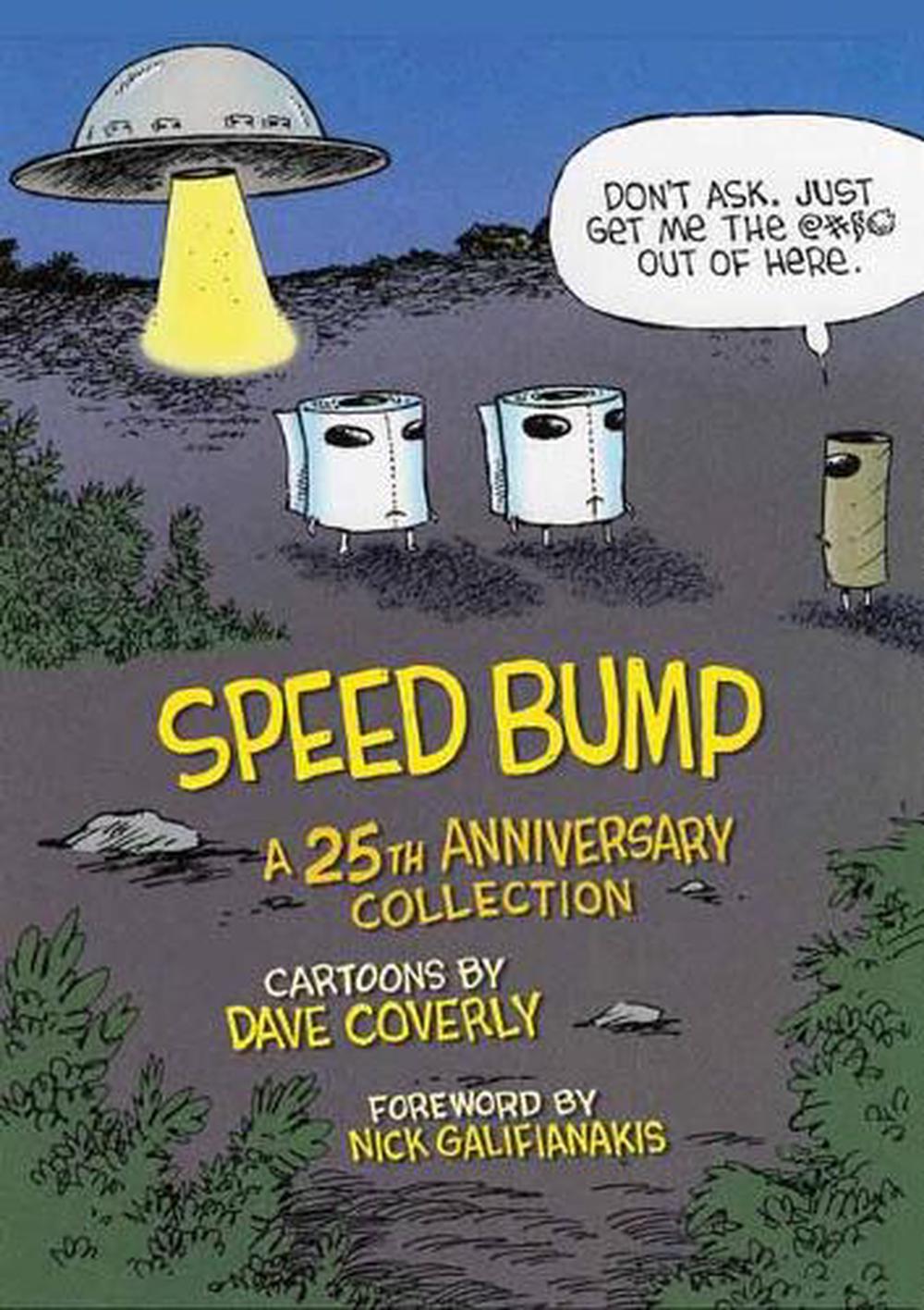 Speed Bump by Dave Coverly - ISBN: 9781684057047