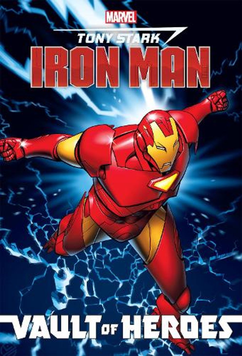 Marvel Vault of Heroes: Iron Man by Fred Van Lente - ISBN: 9781684057344