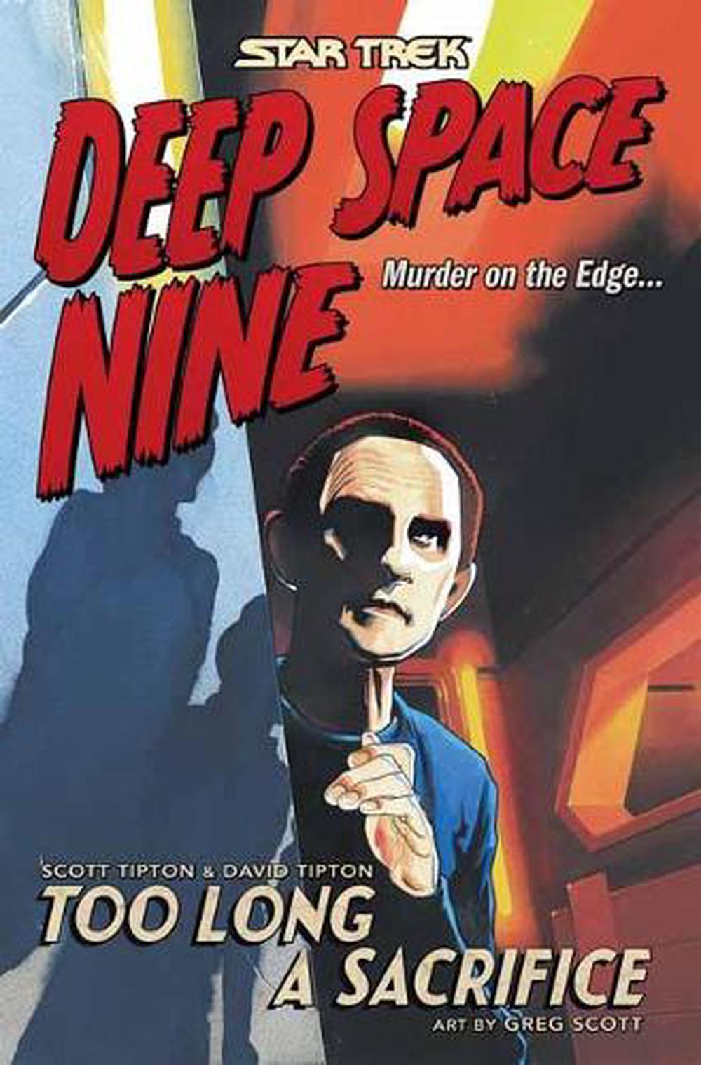 Star Trek: Deep Space Nine - Too Long A Sacrifice by Scott Tipton - ISBN: 9781684057351