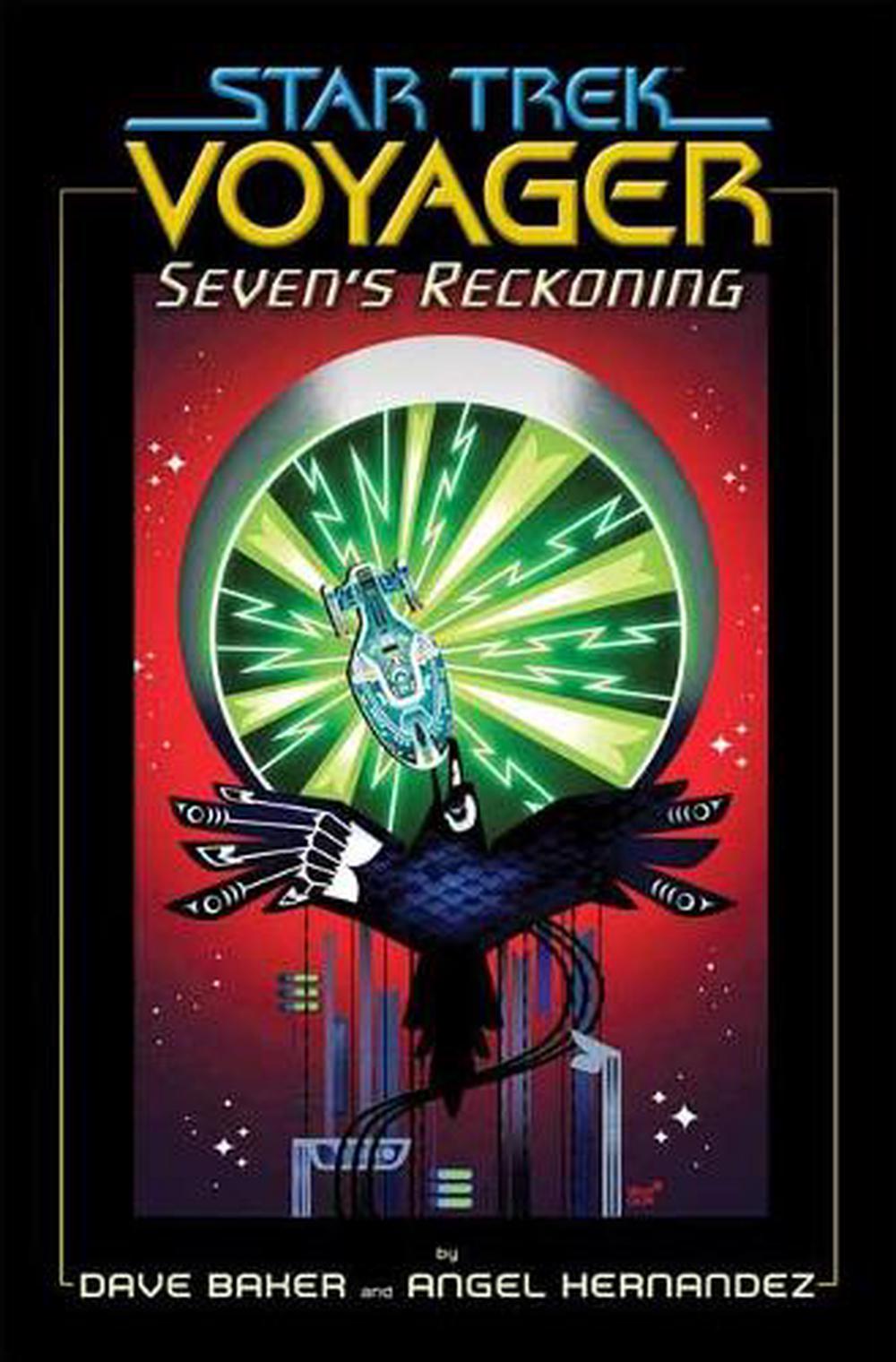 Star Trek: Voyager: Seven's Reckoning by Dave Baker - ISBN: 9781684058129