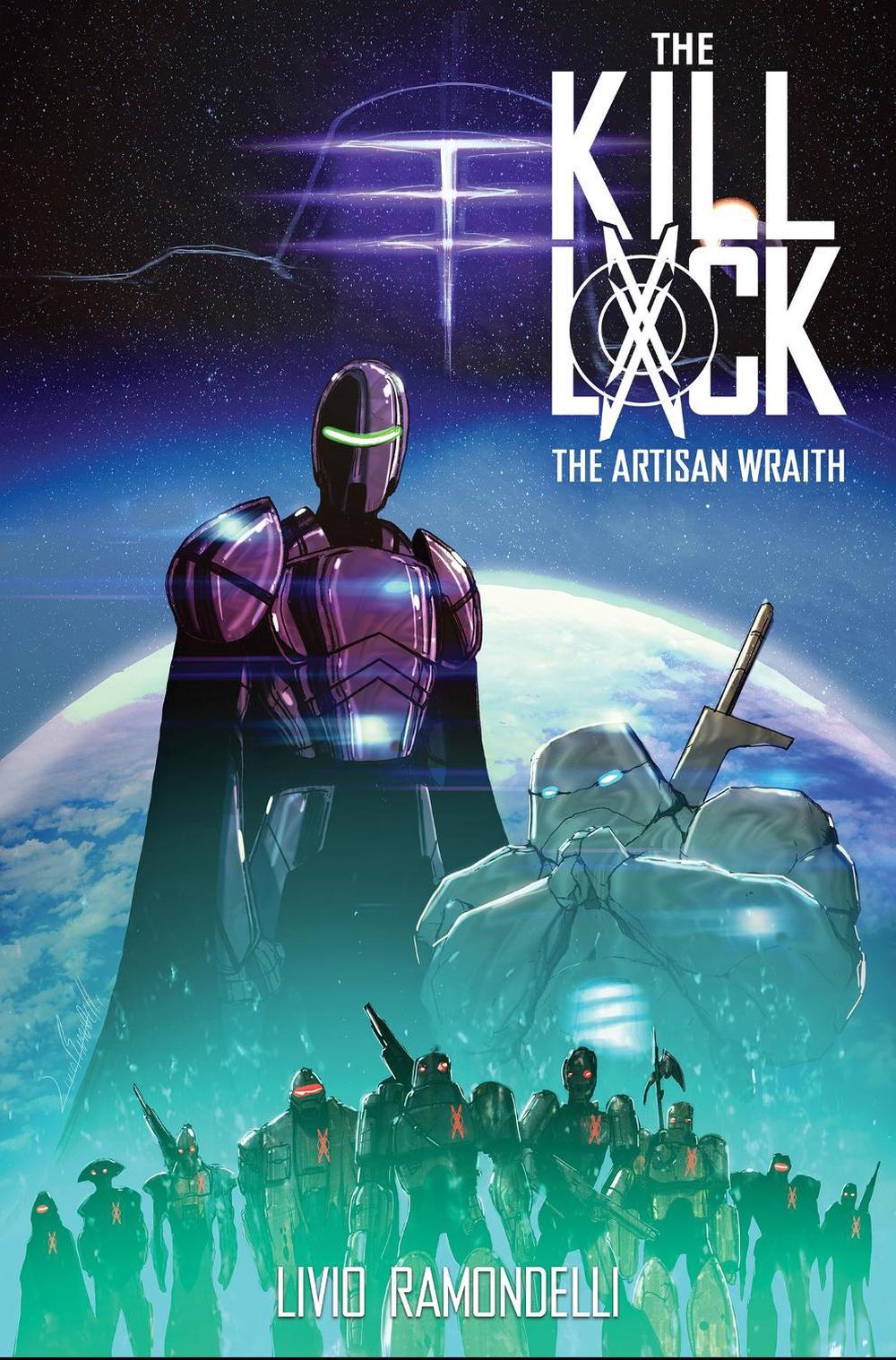 The Kill Lock: The Artisan Wraith by Livio Ramondelli - ISBN: 9781684059515