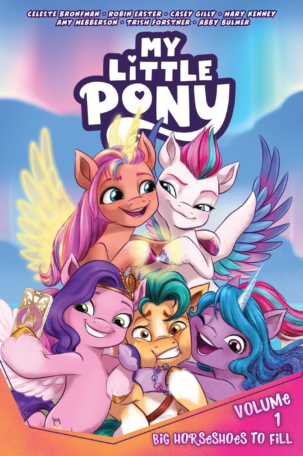 My Little Pony, Vol. 1: Big Horseshoes to Fill by Celeste Bronfman - ISBN: 9781684059522