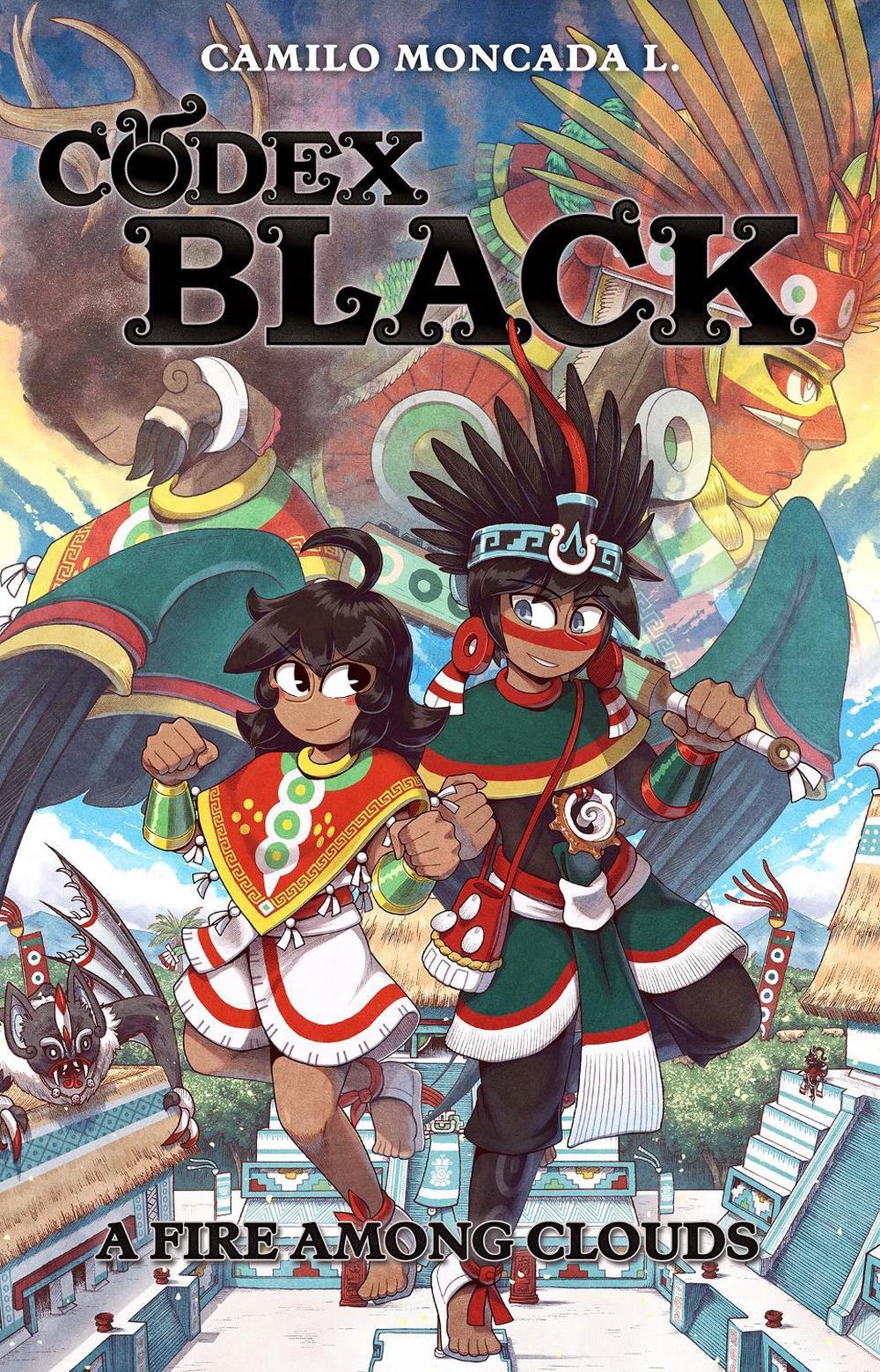 Codex Black (Book One): A Fire Among Clouds by Camilo Moncada Lozano - ISBN: 9781684059591