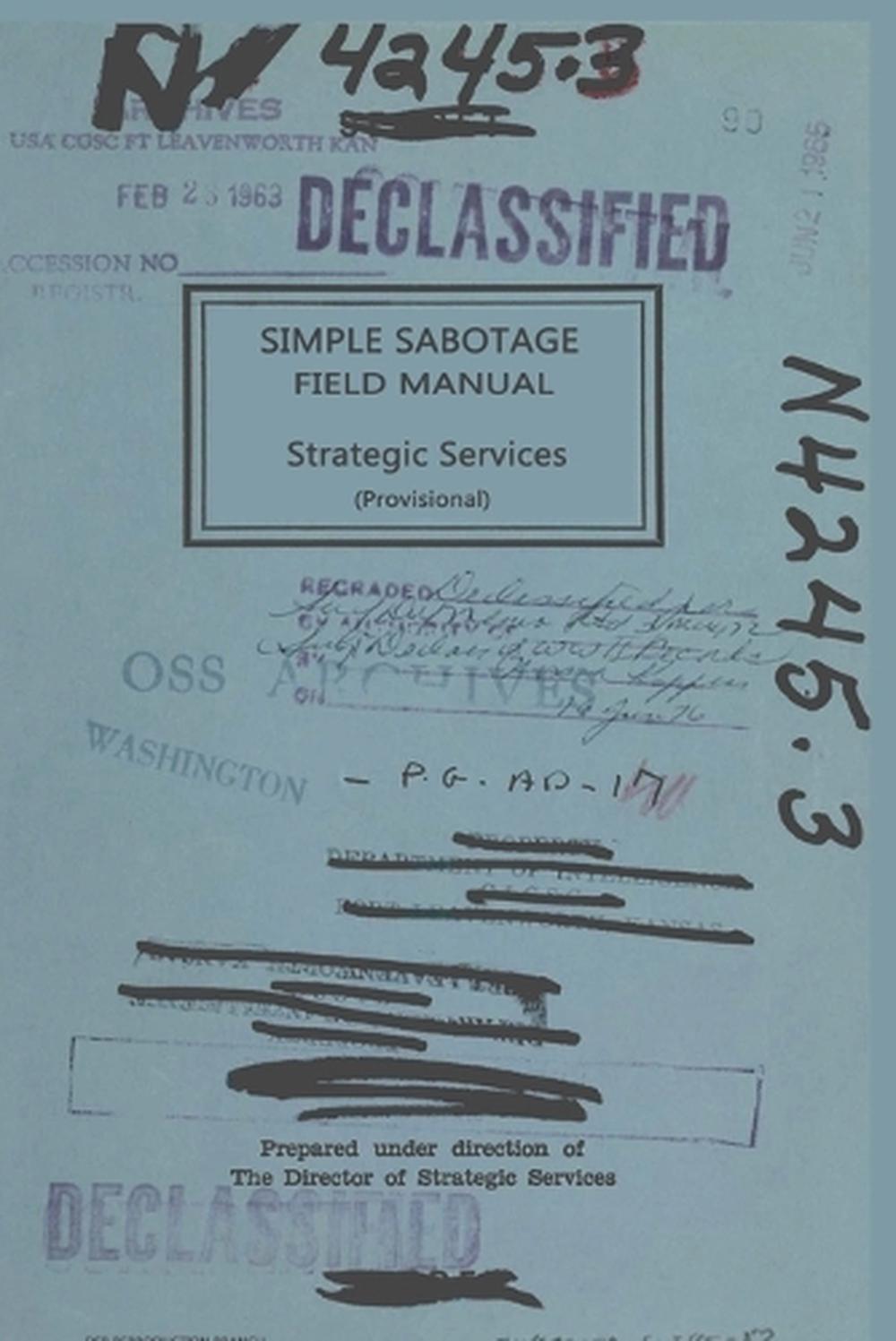 Simple Sabotage Field Manual, 9781684111428