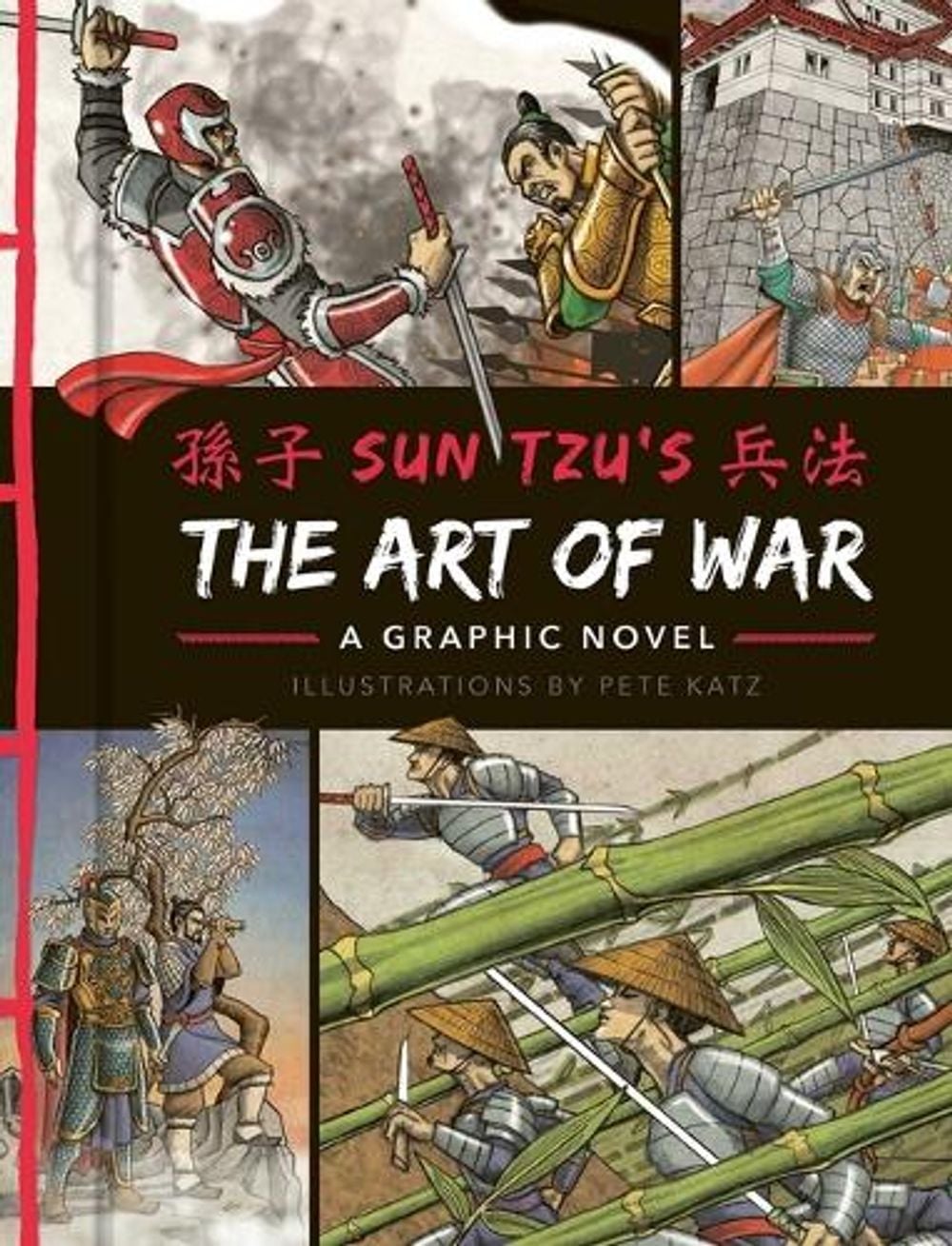 The Art of War: A Graphic Novel by Sun Tzu - ISBN: 9781684124299