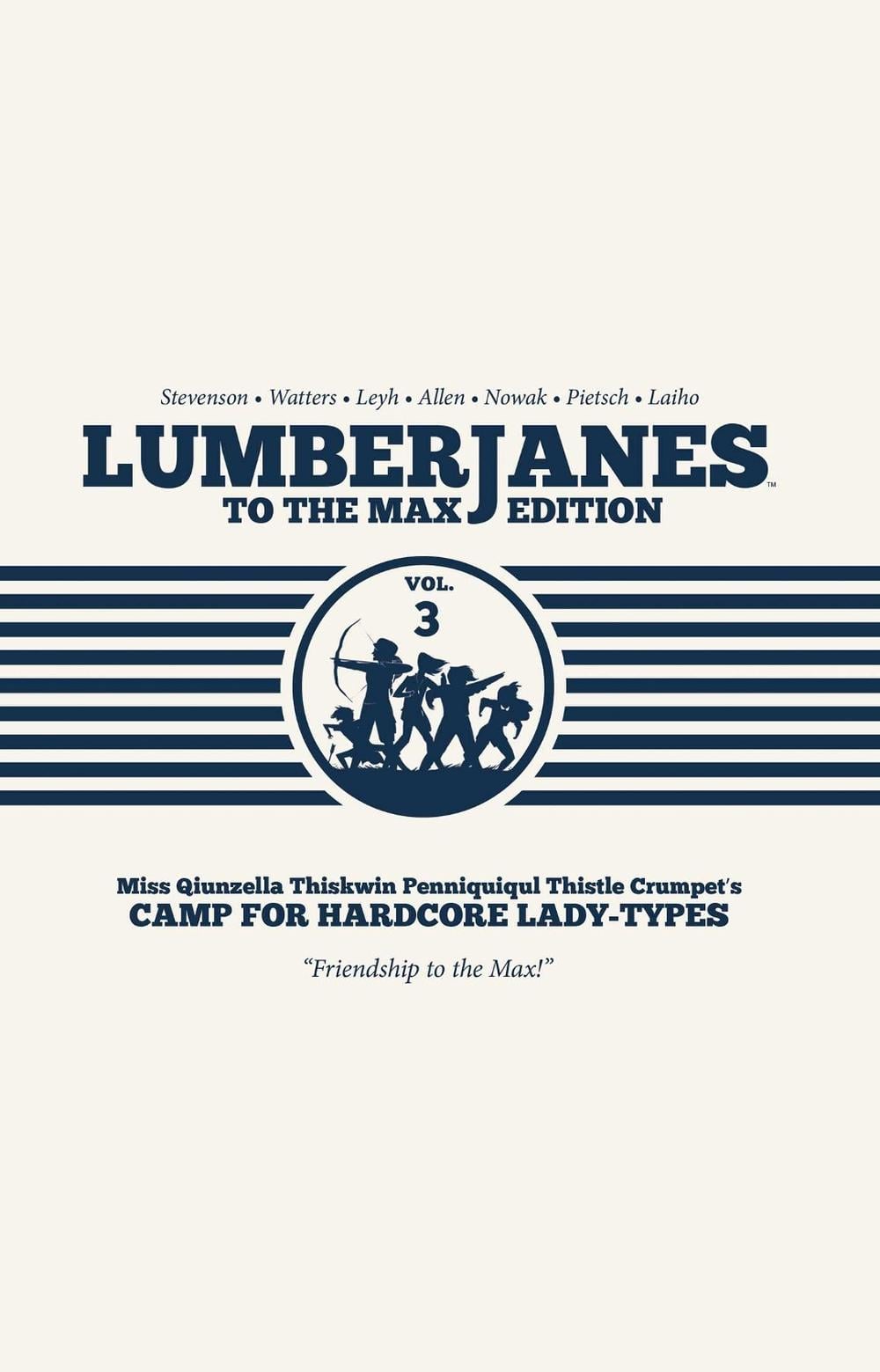 Lumberjanes To The Max Vol. 3 by Shannon Watters - ISBN: 9781684150038