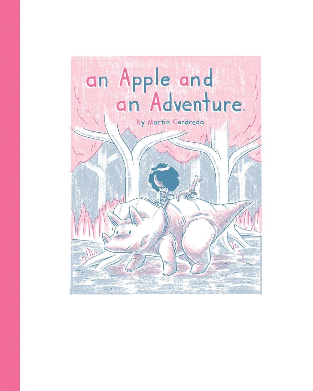 An Apple and An Adventure by Martin Cendreda - ISBN: 9781684150649
