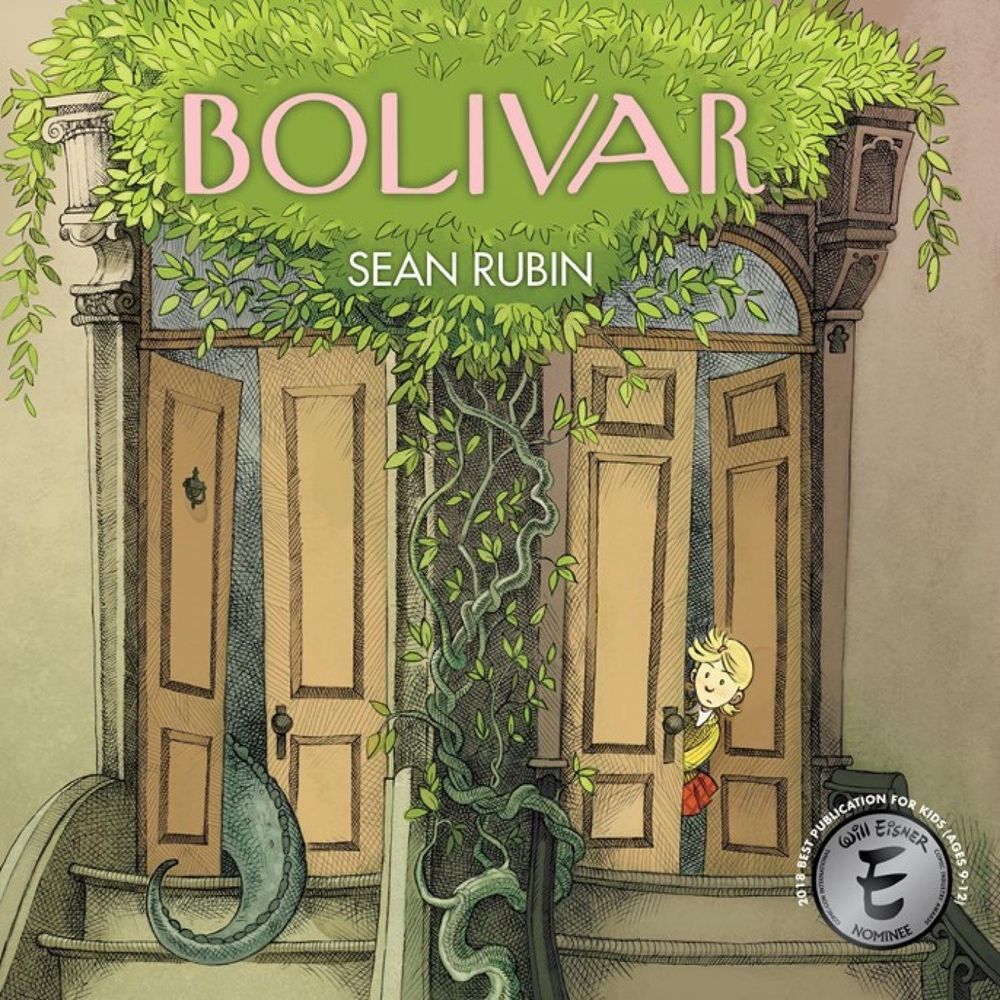 Bolivar by Sean Rubin - ISBN: 9781684150694