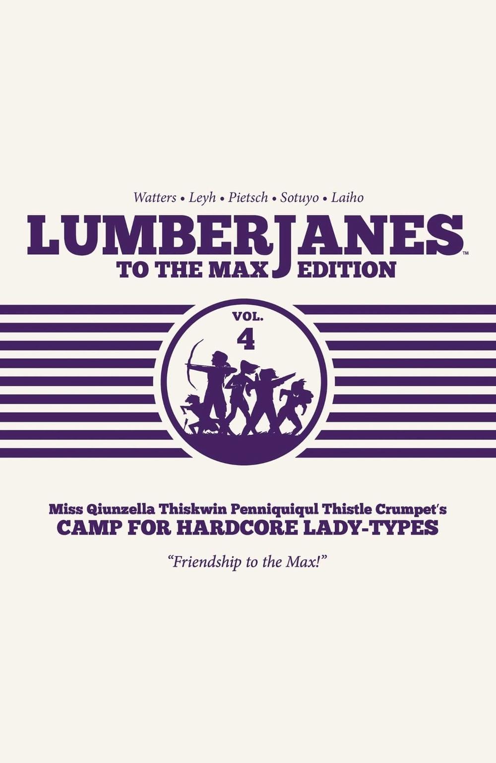 Lumberjanes To The Max Vol. 4 by Shannon Watters - ISBN: 9781684151837