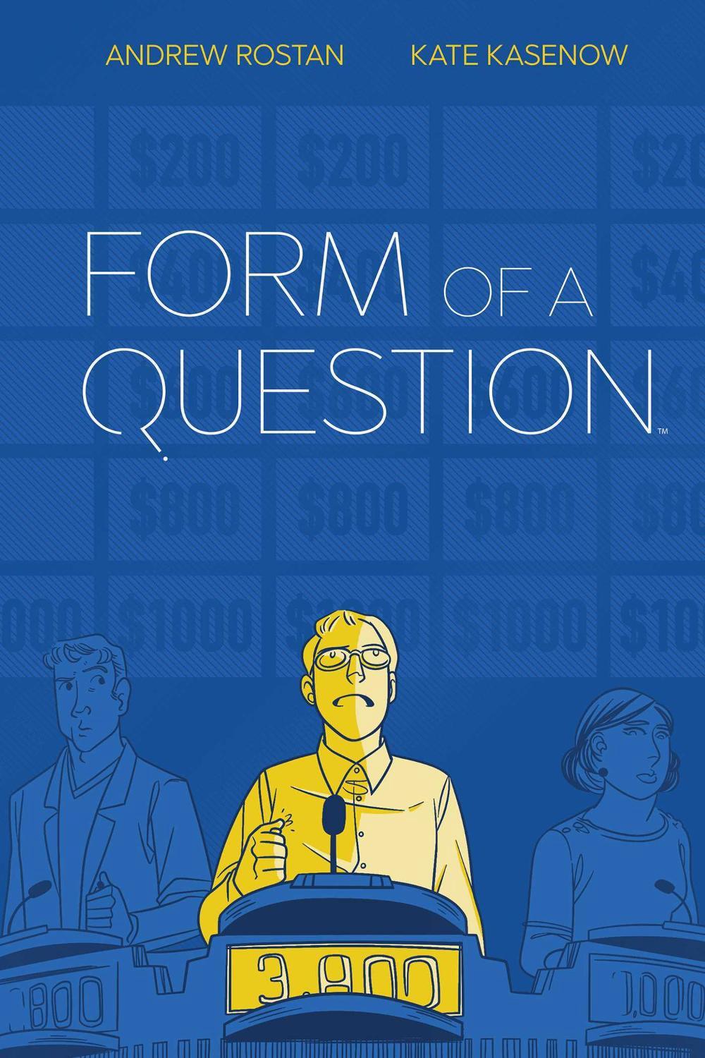 Form of a Question by Andrew J. Rostan - ISBN: 9781684152612