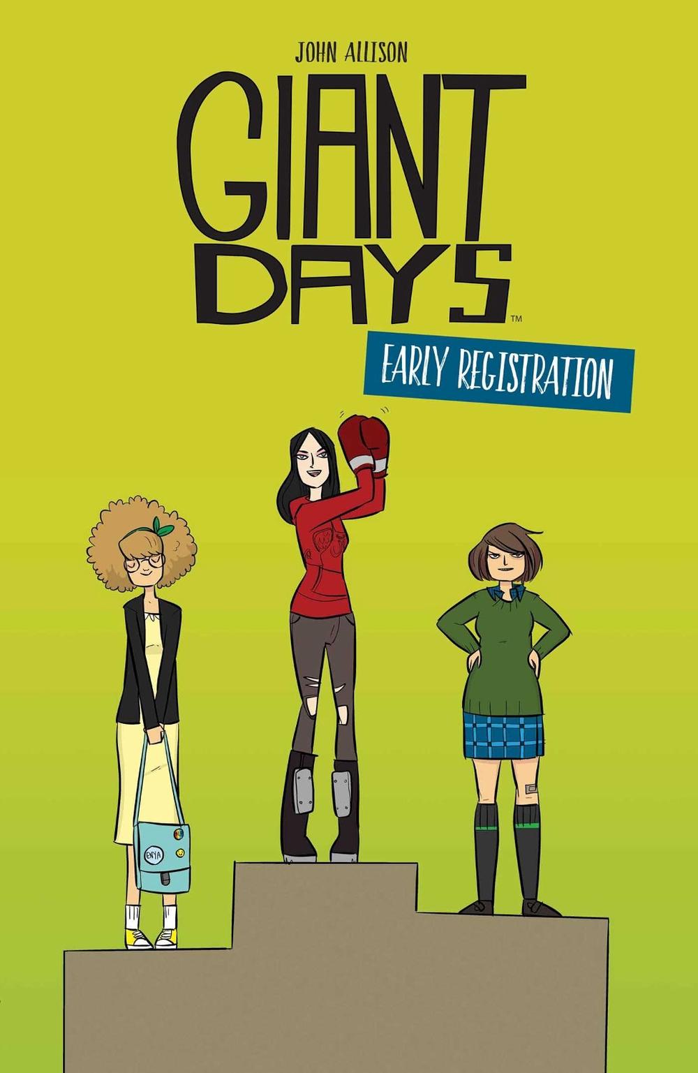 Giant Days: Early Registration by John Allison - ISBN: 9781684152650