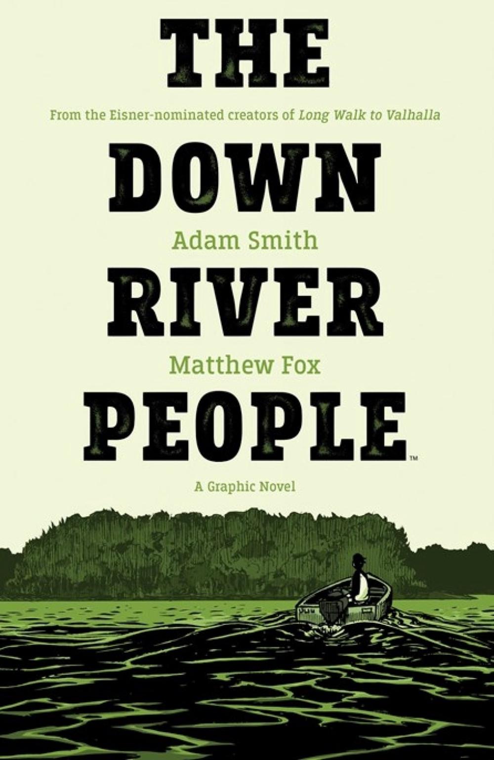 The Down River People by Adam Smith - ISBN: 9781684155637